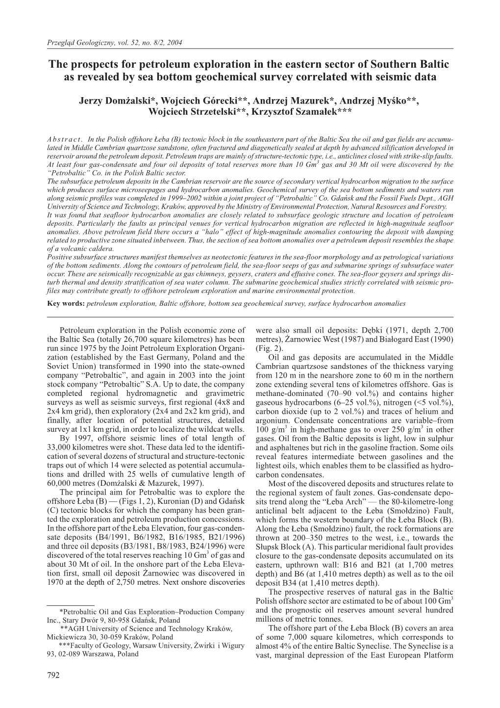 The Prospects for Petroleum Exploration in the Eastern Sector of Southern Baltic As Revealed by Sea Bottom Geochemical Survey Correlated with Seismic Data