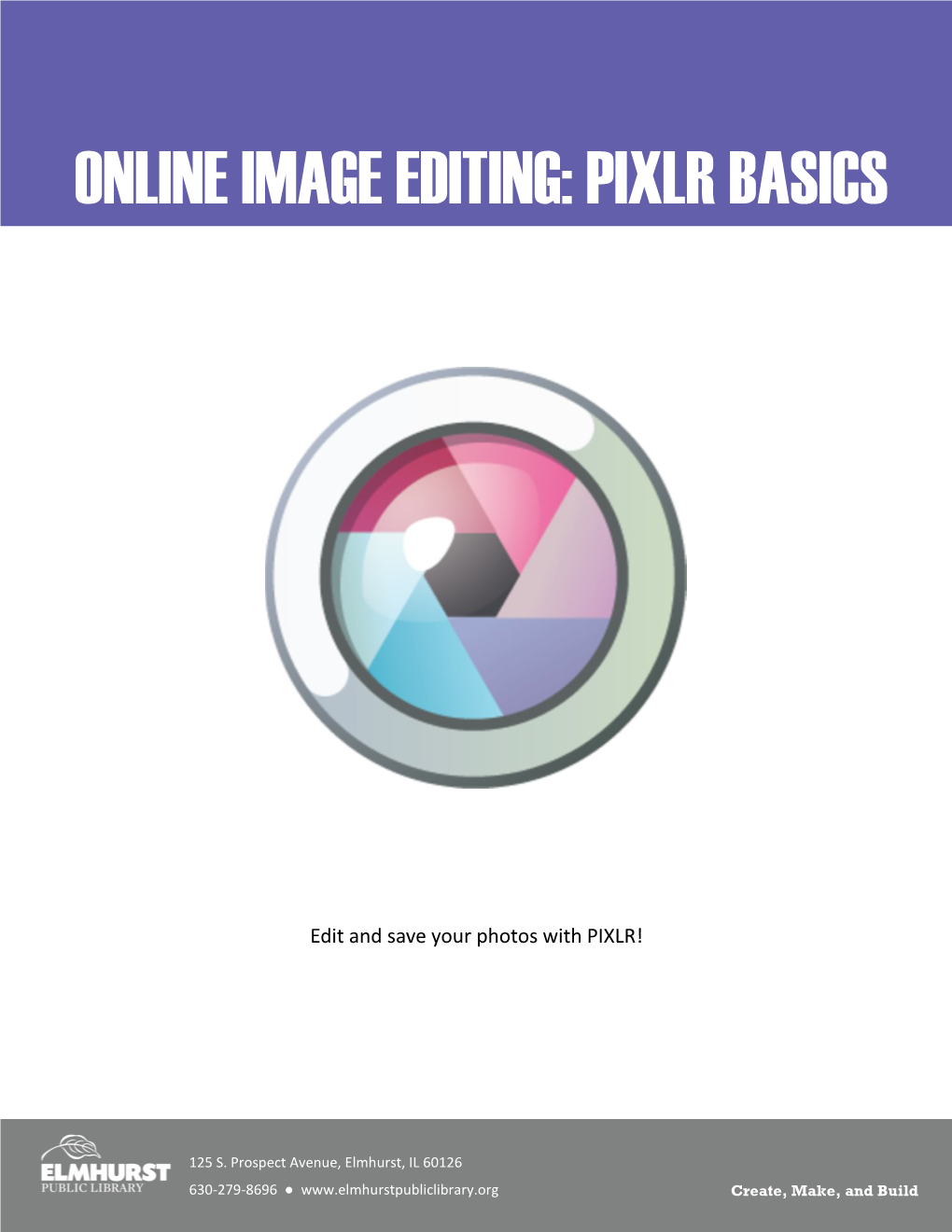 Online Image Editing: Pixlr Basics