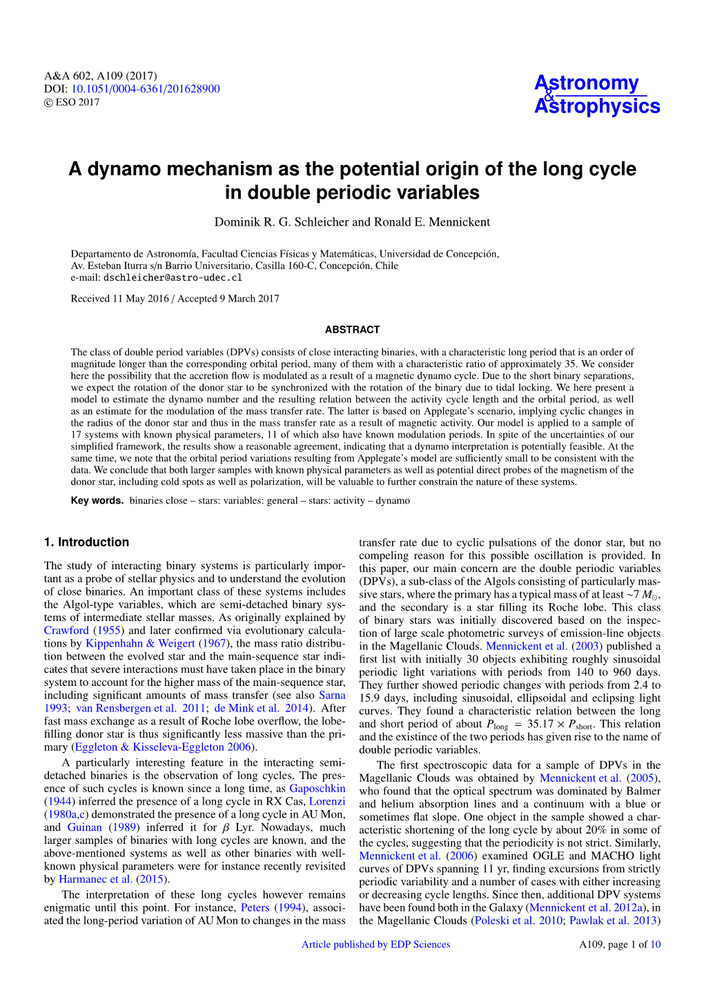 A Dynamo Mechanism As the Potential Origin of the Long Cycle in Double Periodic Variables Dominik R