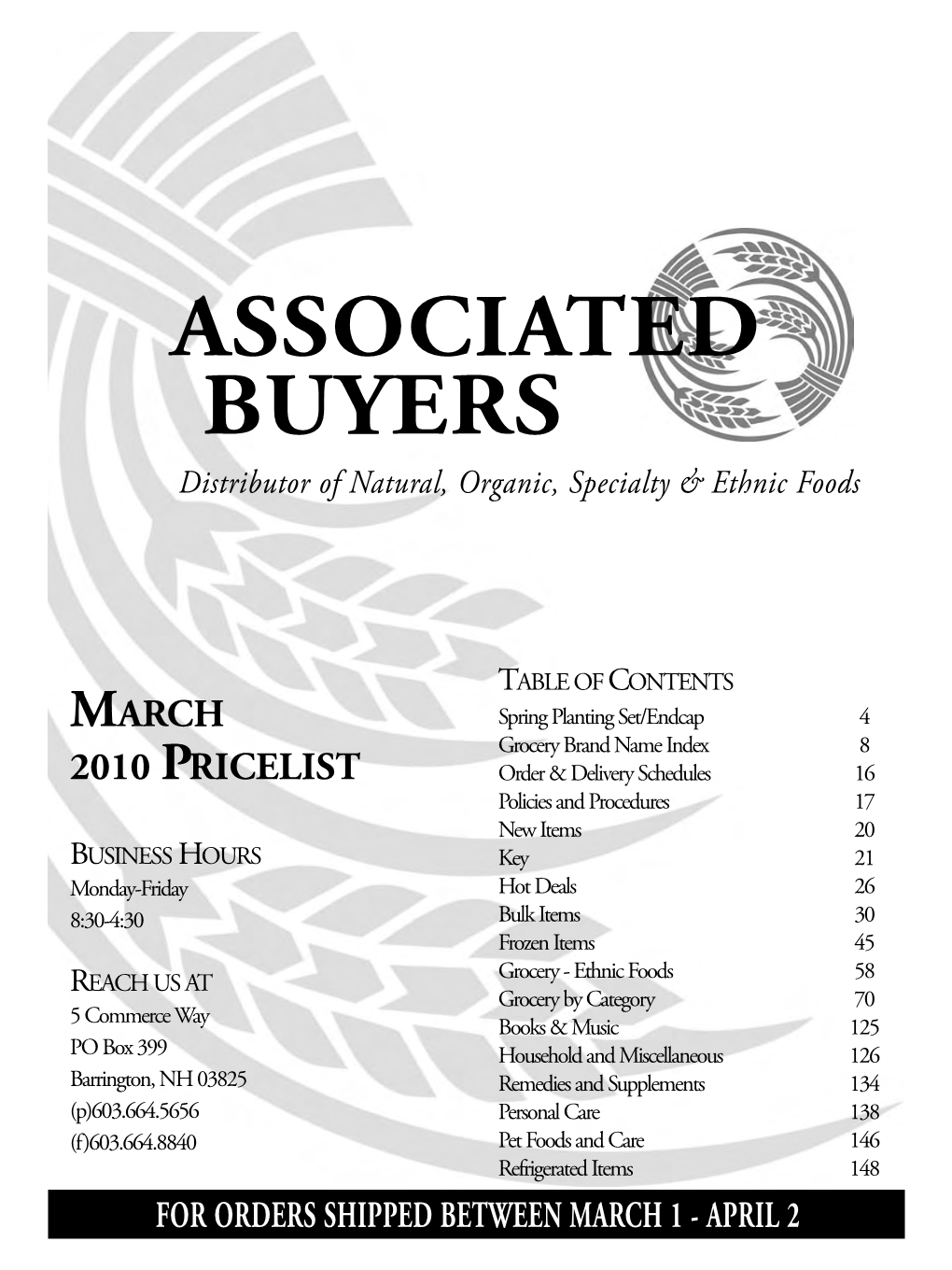 ASSOCIATED BUYERS Distributor of Natural, Organic, Specialty & Ethnic Foods