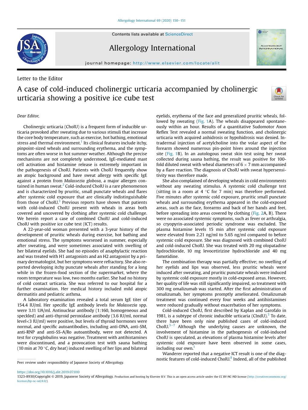 A Case of Cold-Induced Cholinergic Urticaria Accompanied by Cholinergic Urticaria Showing a Positive Ice Cube Test