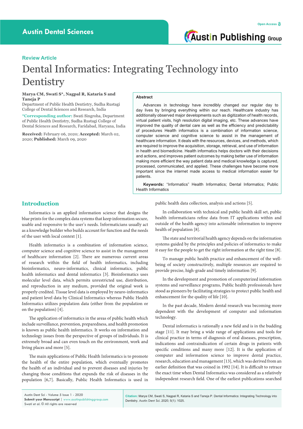 Dental Informatics: Integrating Technology Into Dentistry