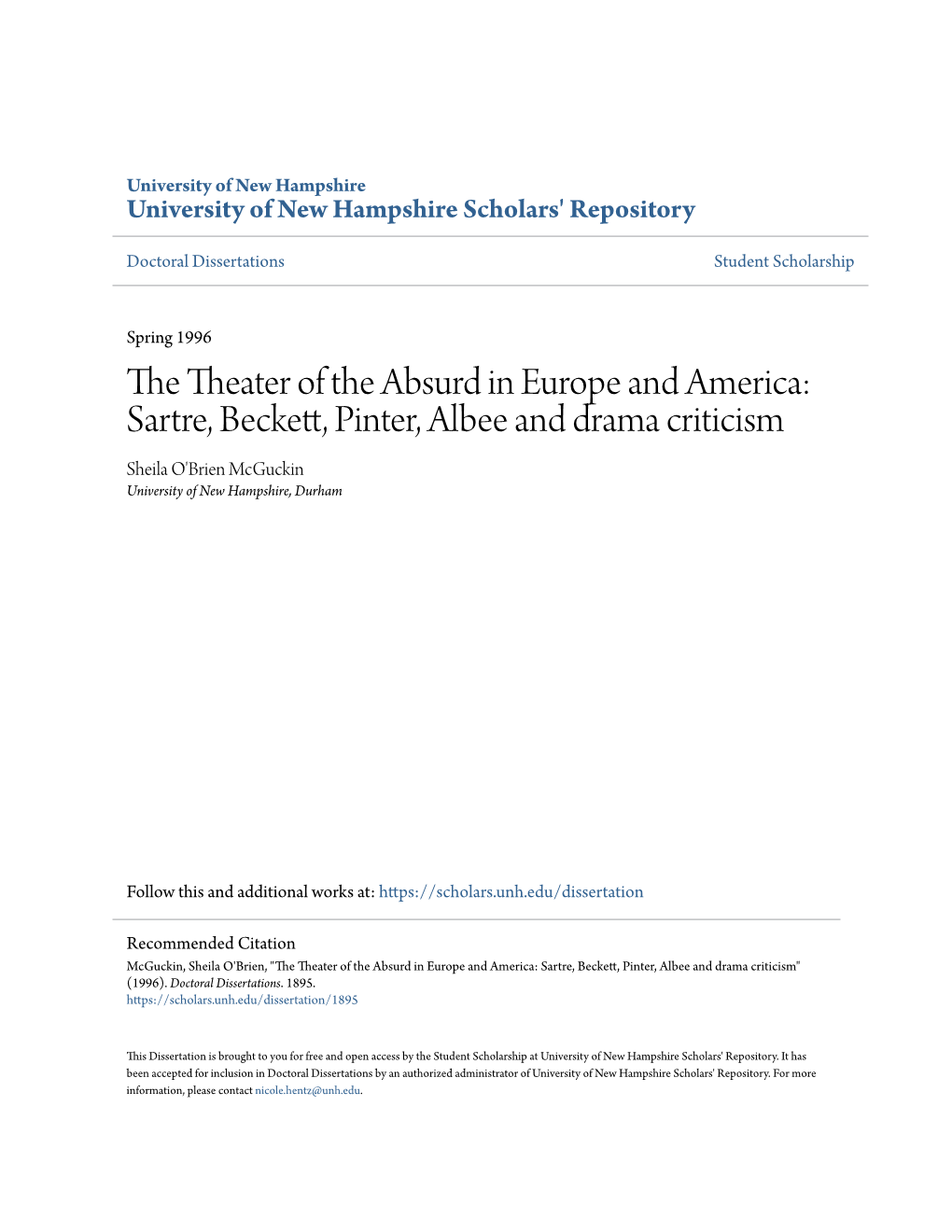 The Theater of the Absurd in Europe and America: Sartre, Beckett, Pinter, Albee and Drama Criticism Sheila O'brien Mcguckin University of New Hampshire, Durham