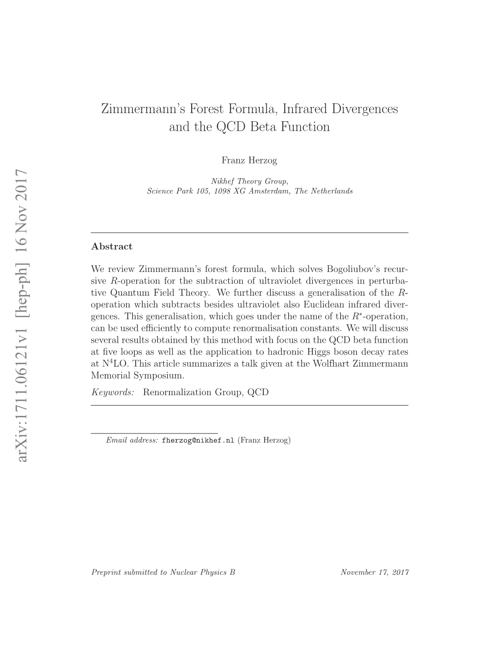 Zimmermann's Forest Formula, Infrared Divergences and the QCD