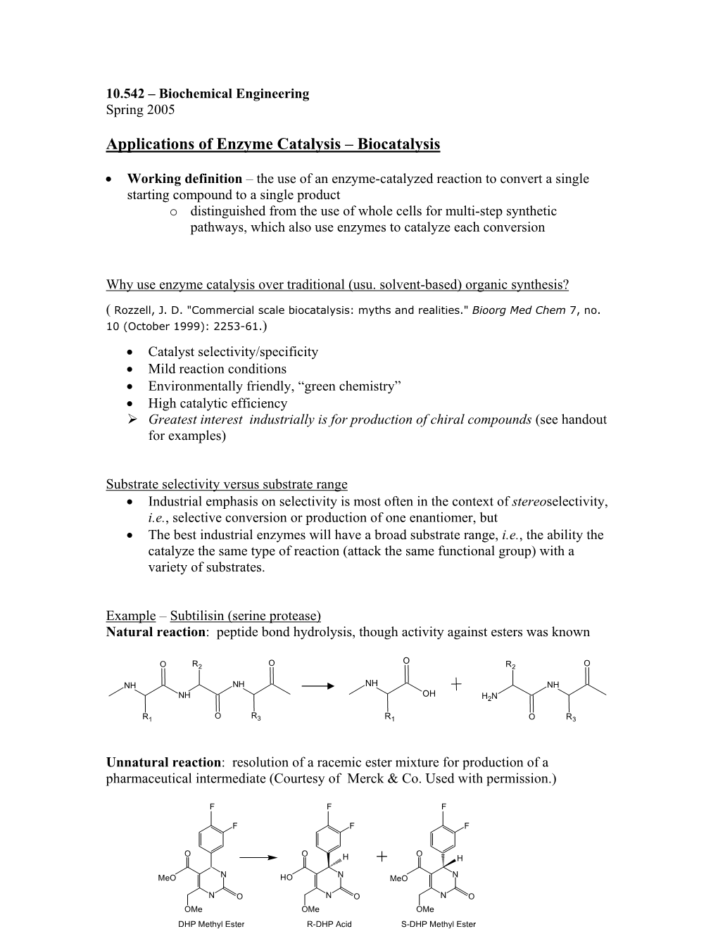 Applications of Enzyme Catalysis – Biocatalysis