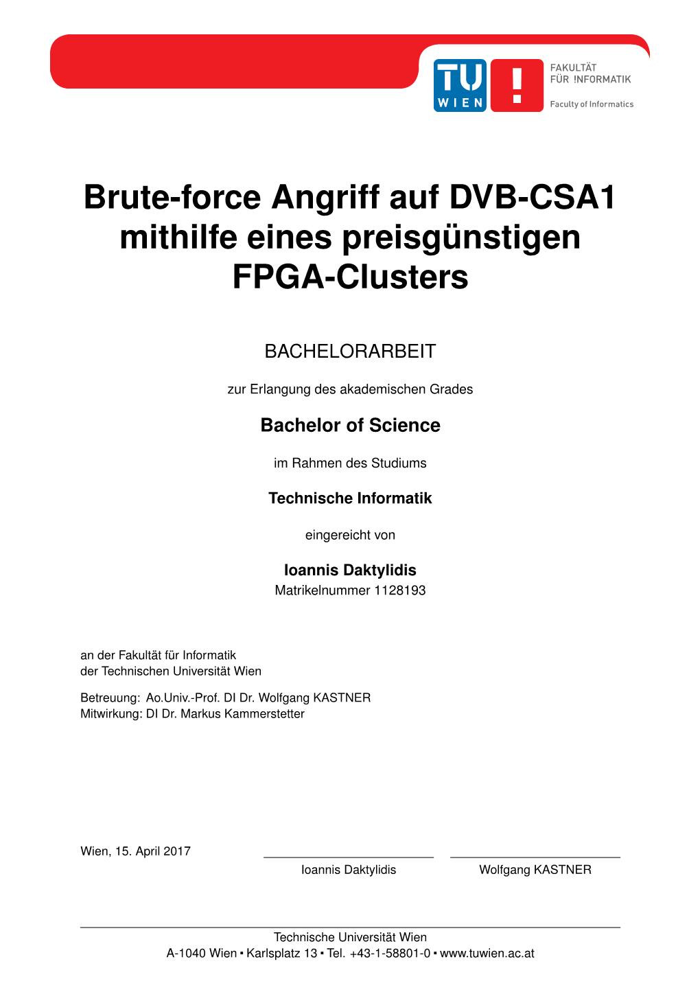 Brute-Force Angriff Auf DVB-CSA1 Mithilfe Eines Preisgünstigen FPGA-Clusters