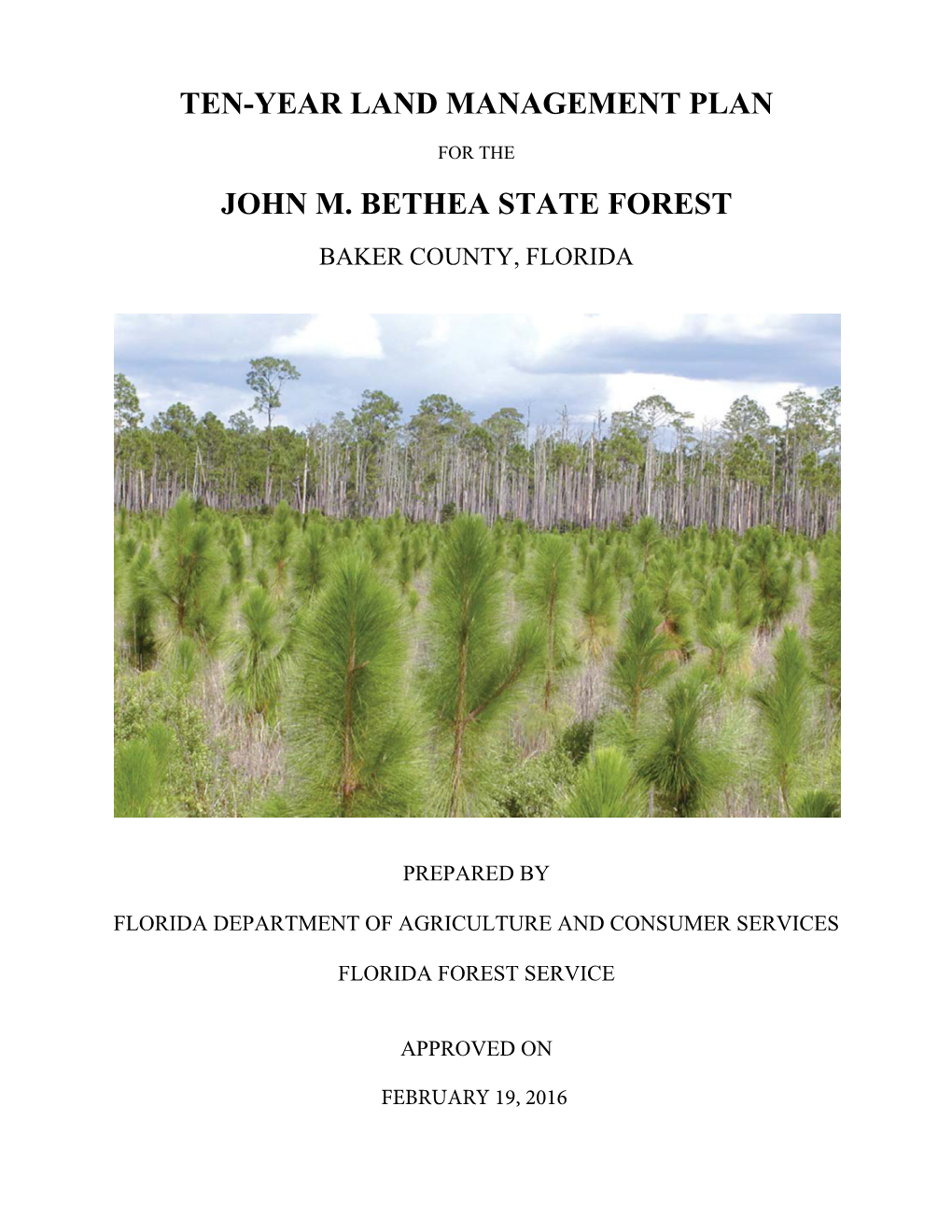 John Bethea State Forest Management Plan