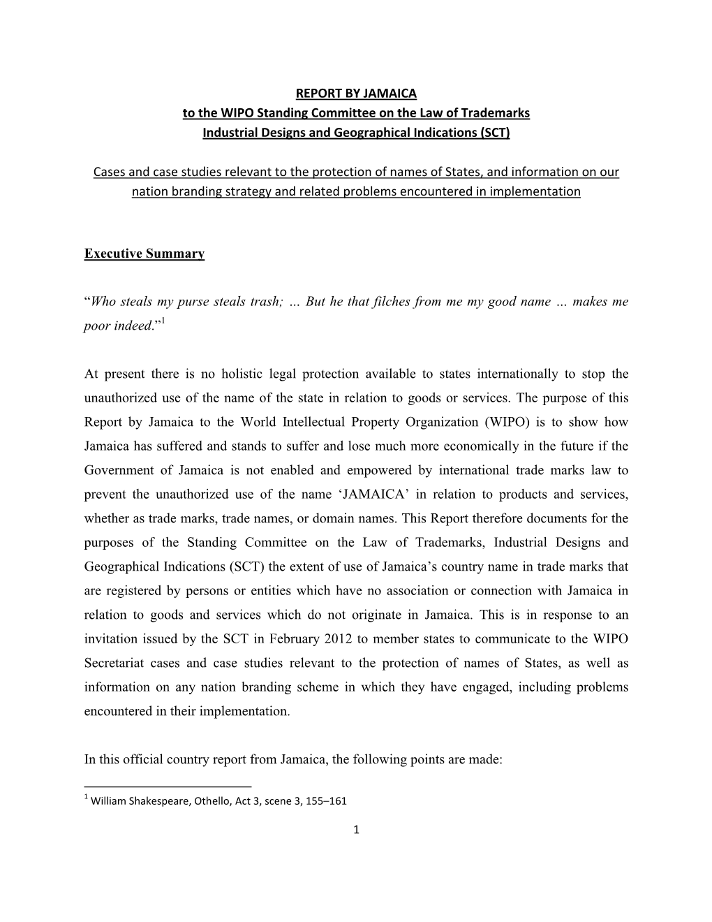 REPORT by JAMAICA to the WIPO Standing Committee on the Law of Trademarks Industrial Designs and Geographical Indications (SCT)