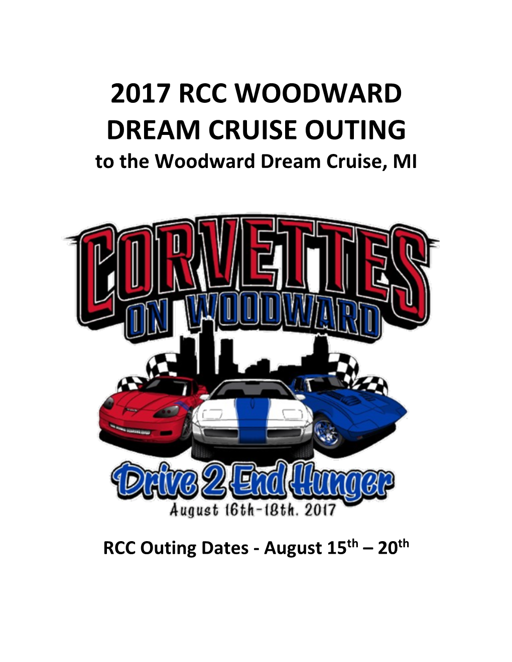 2017 RCC WOODWARD DREAM CRUISE OUTING to the Woodward Dream Cruise, MI