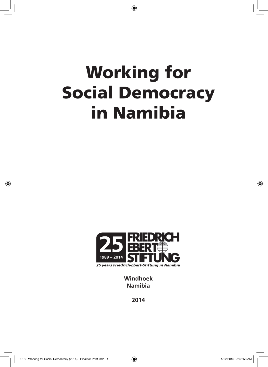 Working for Social Democracy in Namibia