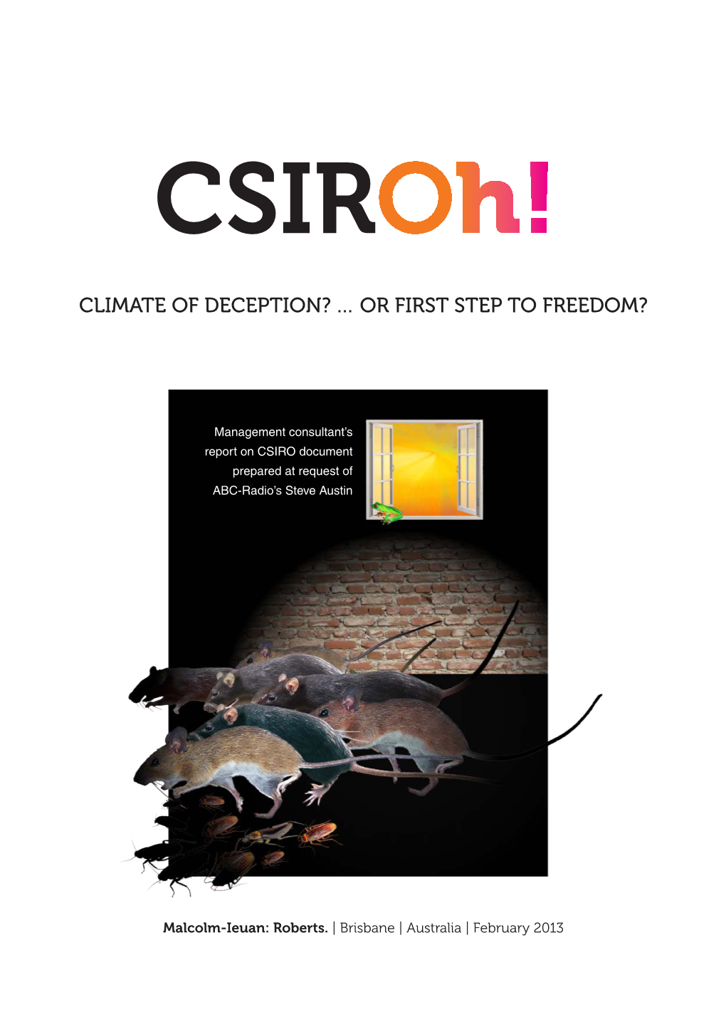 Climate of Deception? … Or First Step to Freedom?