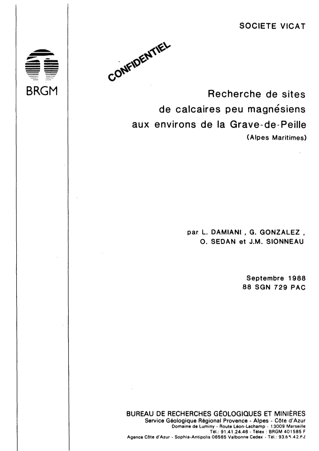 Recherche De Sites De Calcaires Peu Magnésiens Aux Environs De La Grave-De-Peille (Alpes Maritimes)