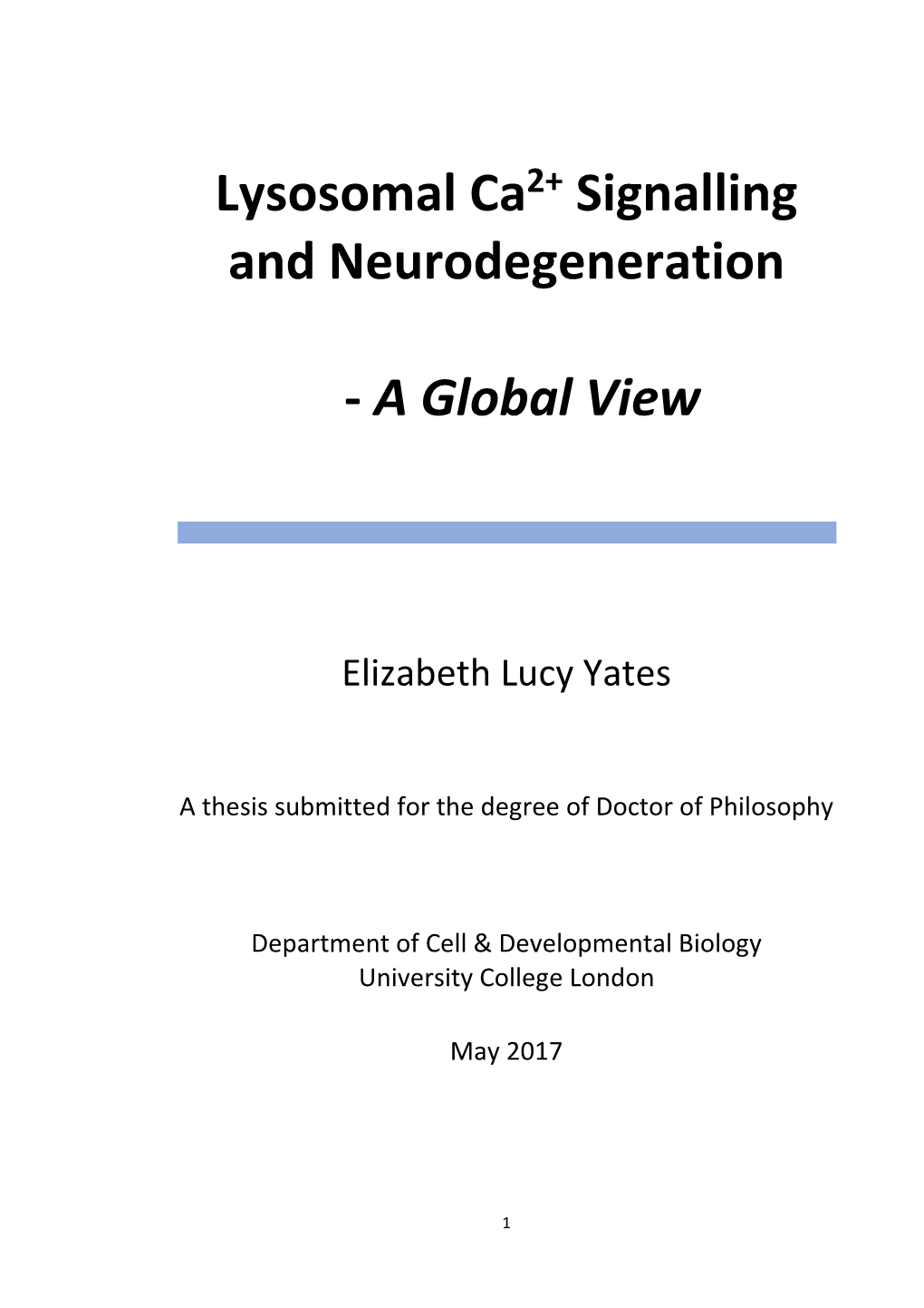 Lysosomal Ca Signalling and Neurodegeneration