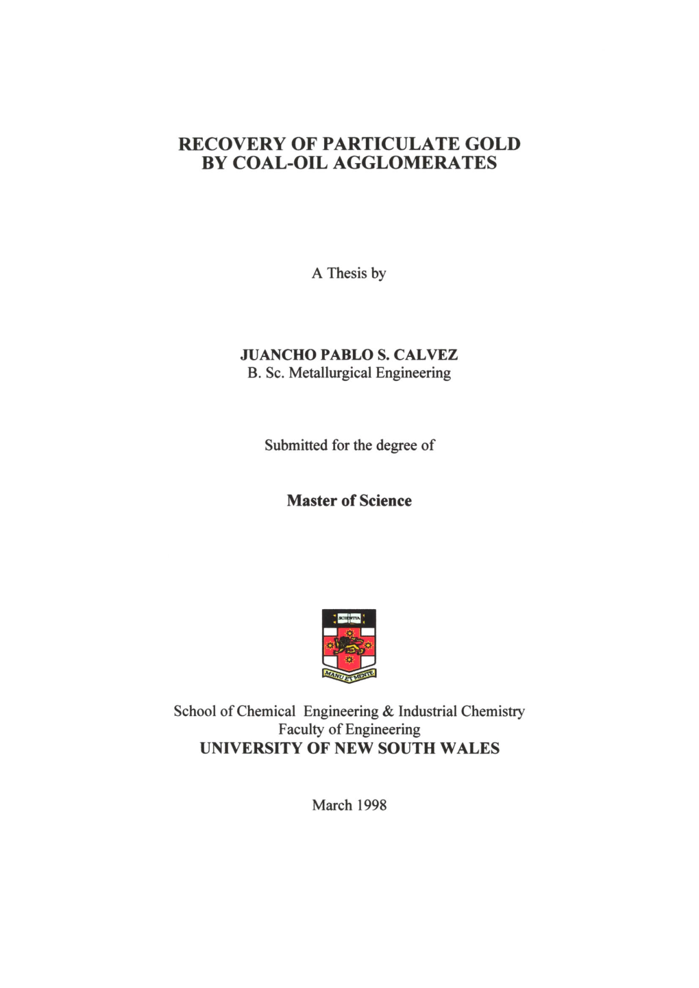 Recovery of Particulate Gold by Coal-Oil Agglomerates