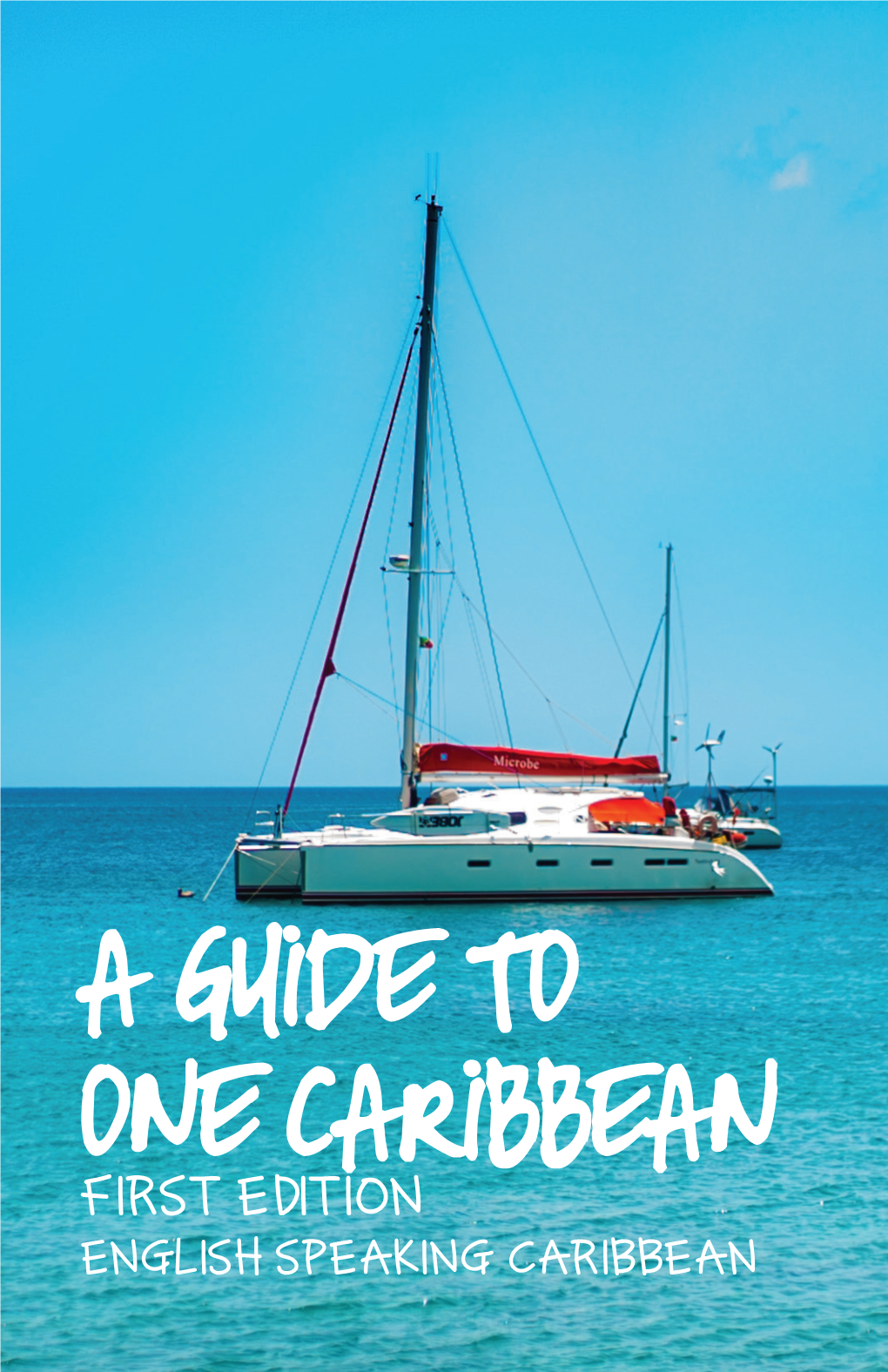 A Guide to One Caribbean