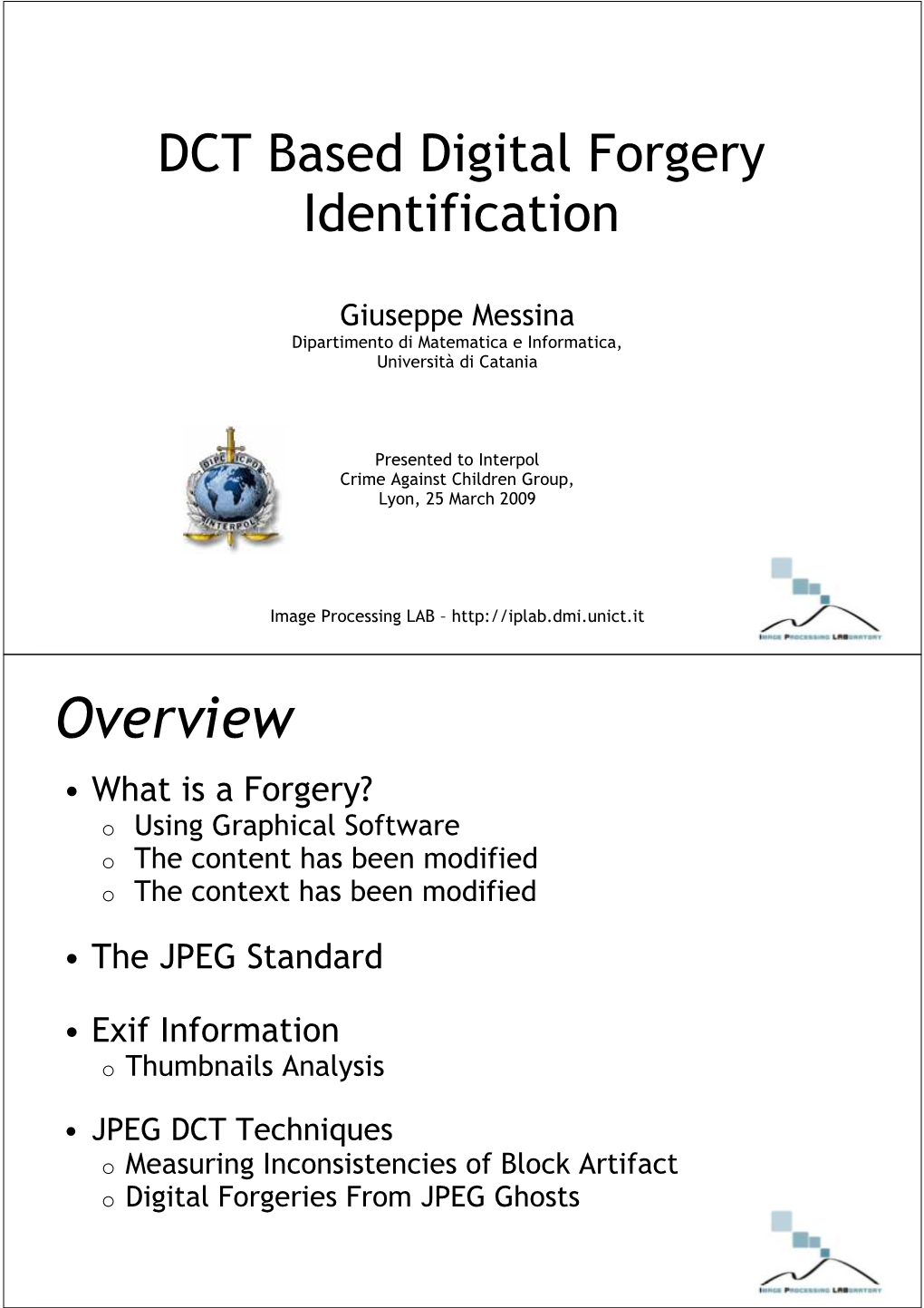 DCT Based Digital Forgery Identification