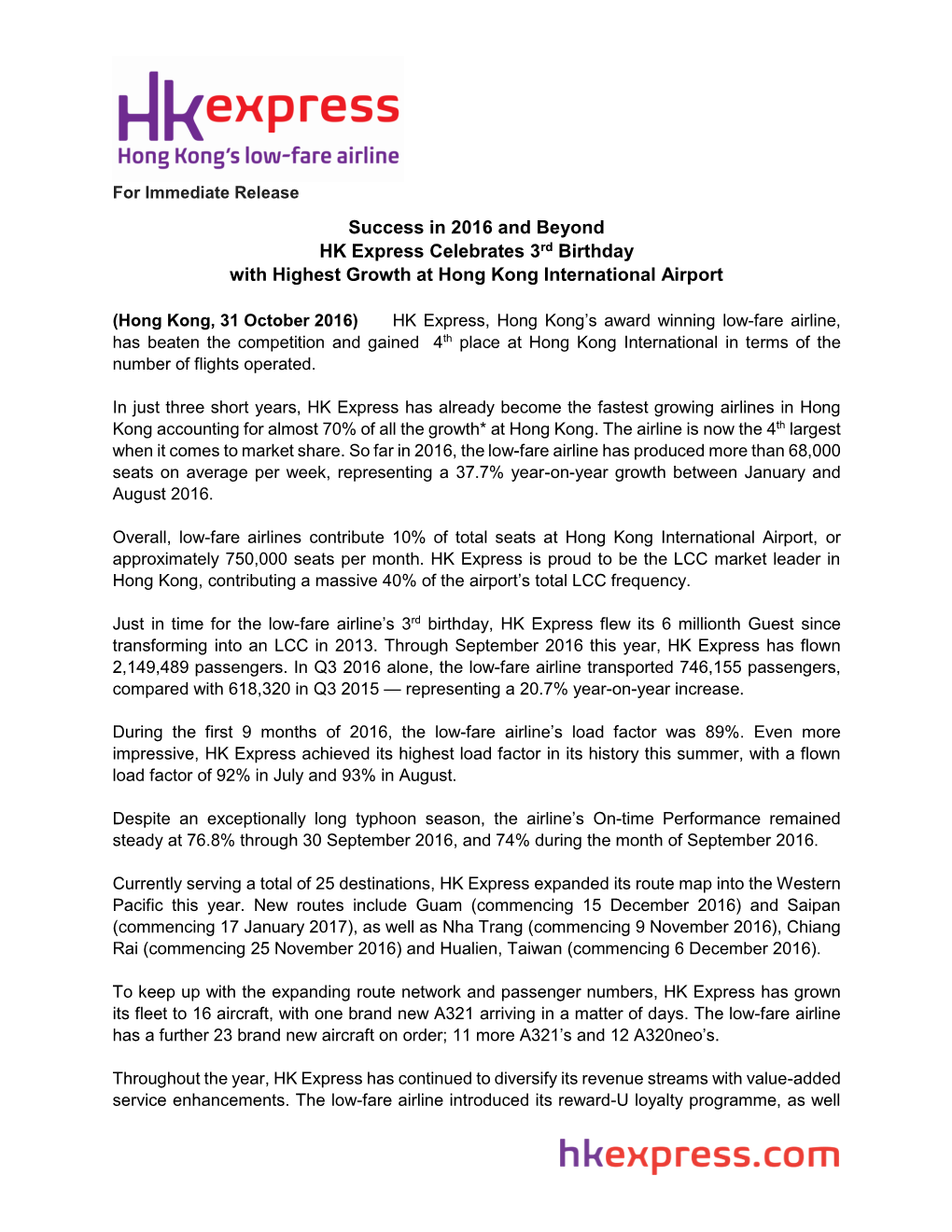 Success in 2016 and Beyond HK Express Celebrates 3Rd Birthday with Highest Growth at Hong Kong International Airport