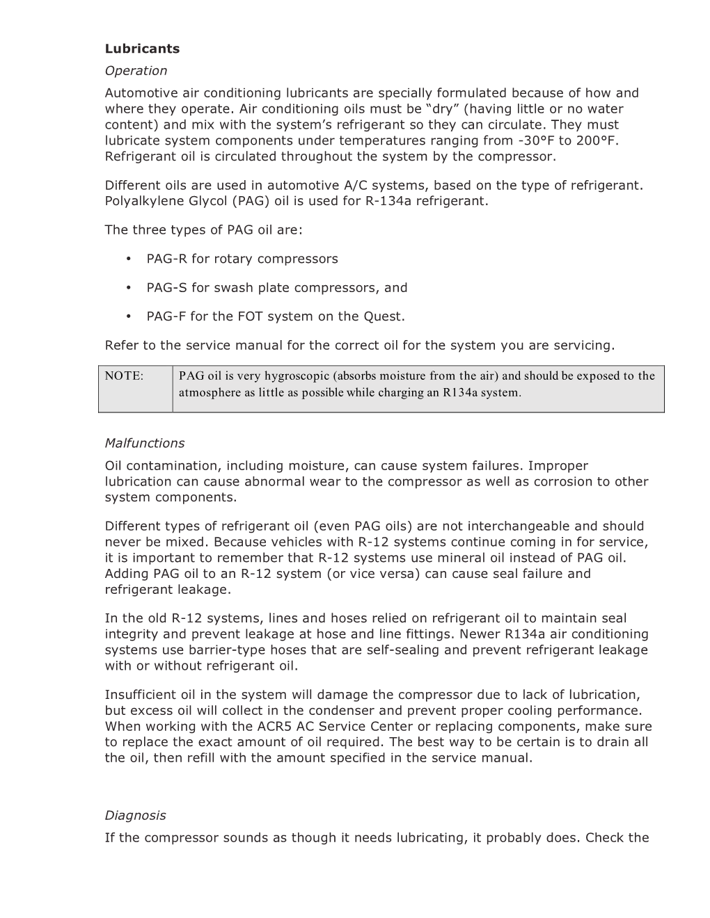 Lubricants Operation Automotive Air Conditioning Lubricants Are Specially Formulated Because of How and Where They Operate