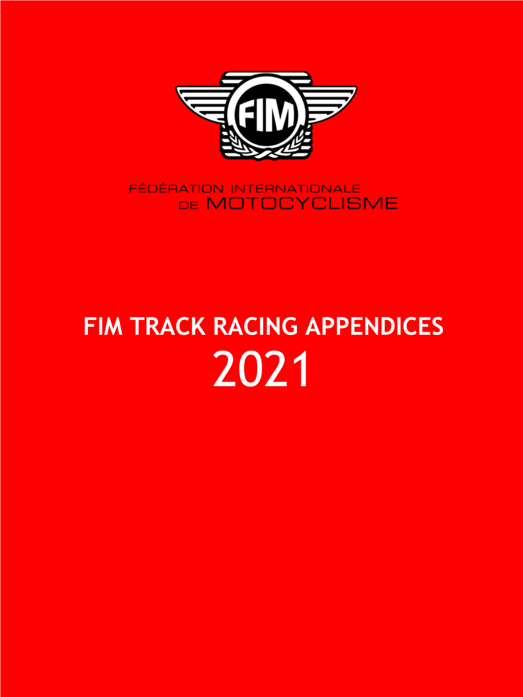 Fim Track Racing Appendices 2021