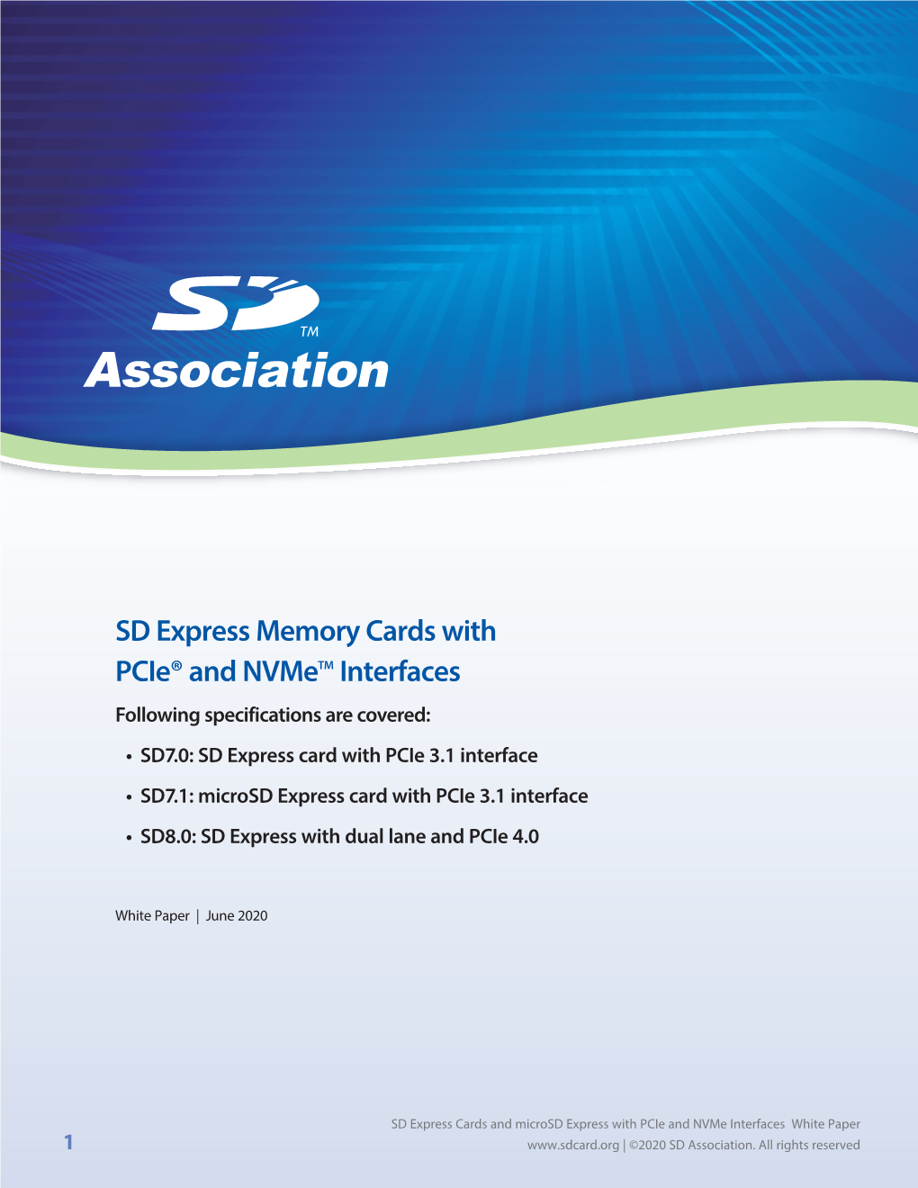 SD Express Memory Cards with Pcie® and Nvmetm Interfaces