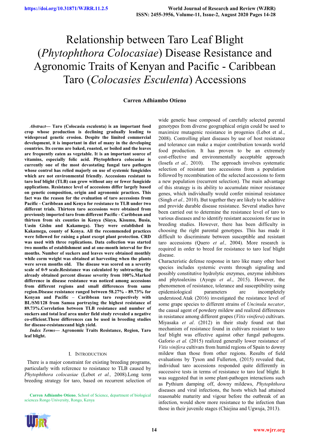 Relationship Between Taro Leaf Blight (Phytophthora Colocasiae