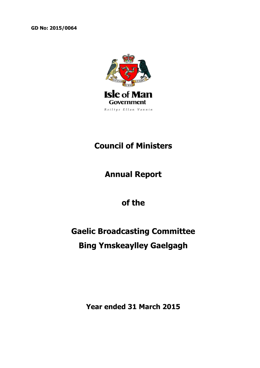 Council of Ministers Annual Report of the Gaelic Broadcasting Committee