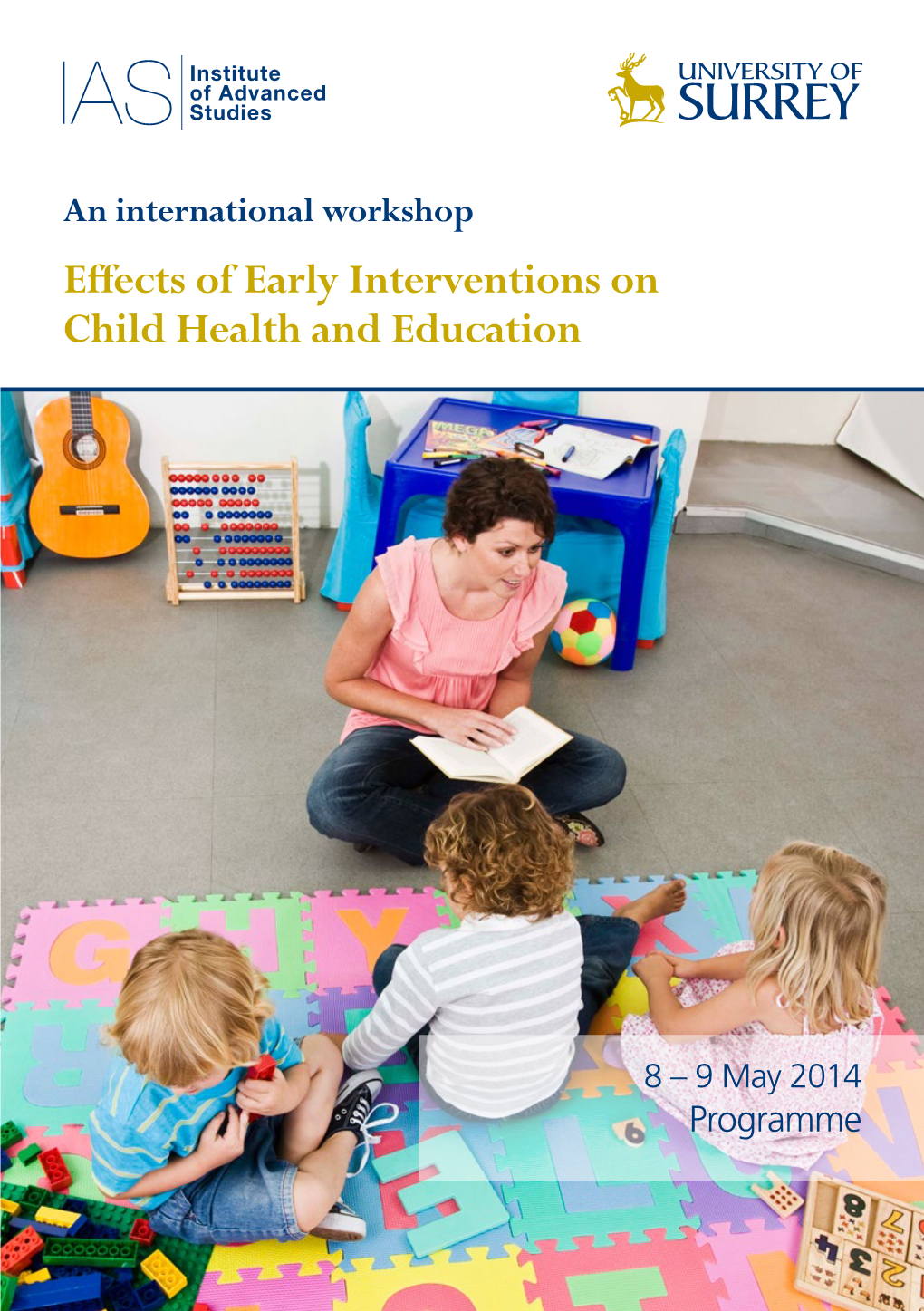 Effects of Early Interventions on Child Health and Education