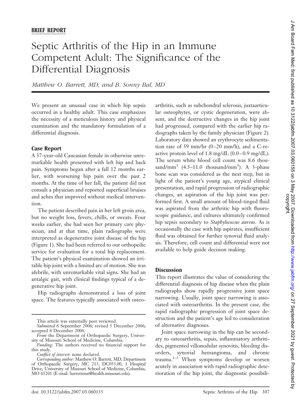 Septic Arthritis of the Hip in an Immune Competent Adult: the Signiﬁcance of the Differential Diagnosis