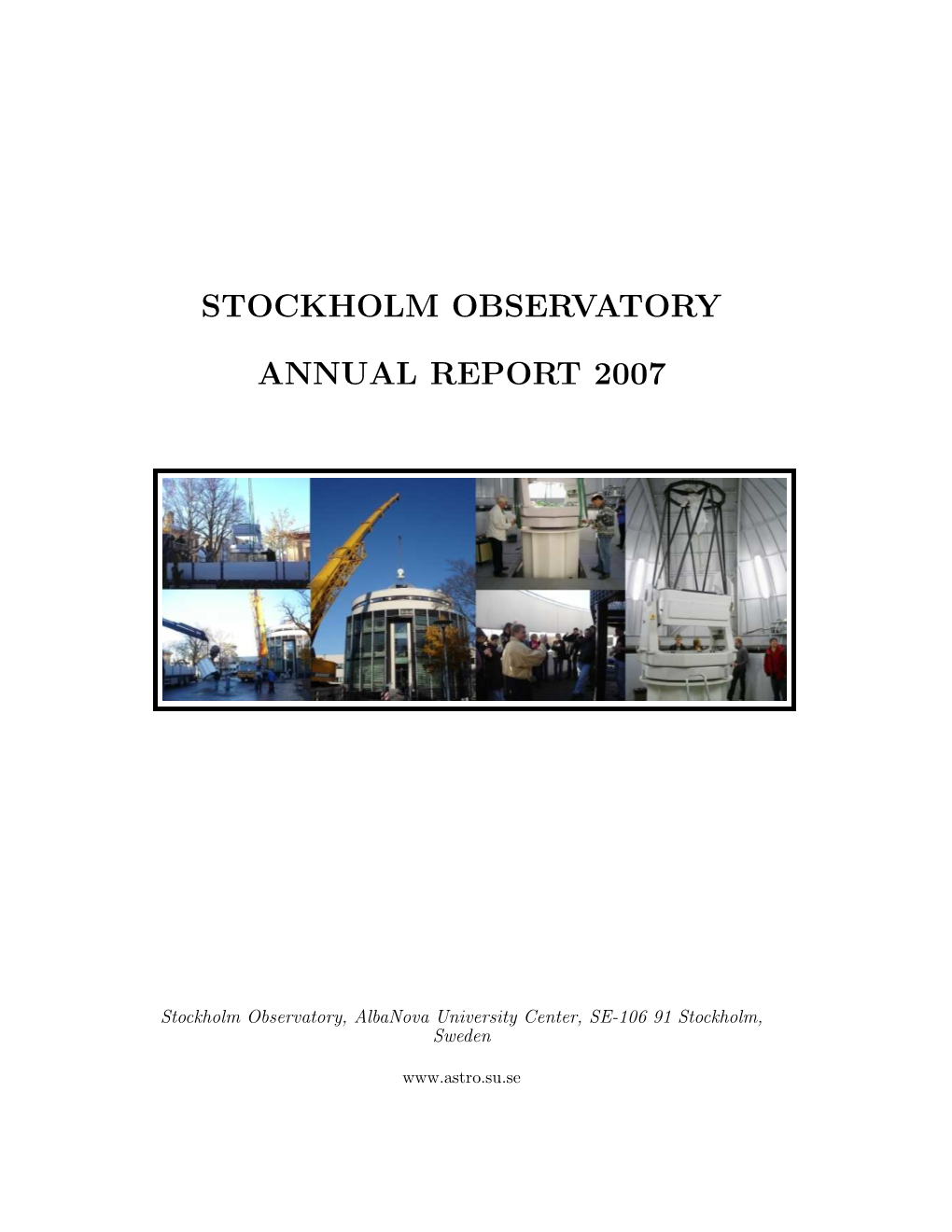 Stockholm Observatory Annual Report 2007