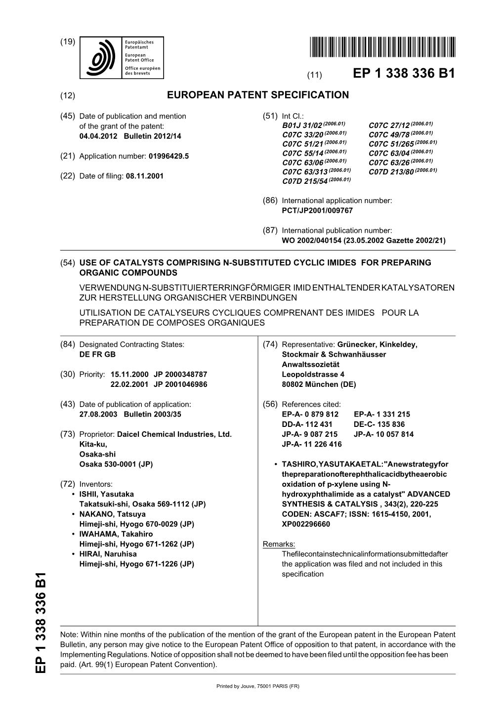 Use of Catalysts Comprising N-Substituted Cyclic Imides