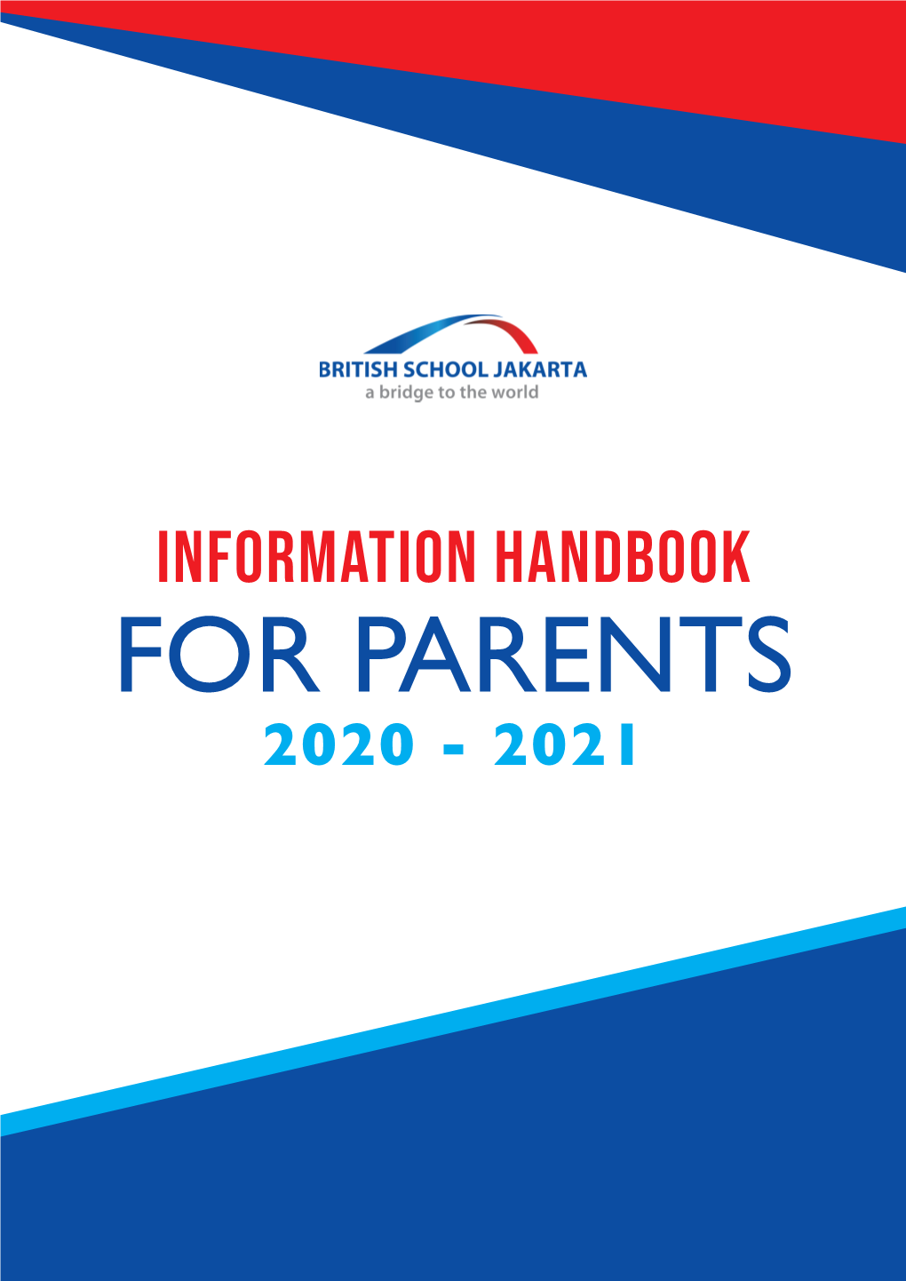 Information Handbook for PARENTS 2020 - 2021