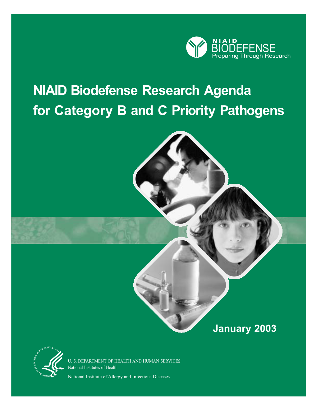 NIAID Biodefense Research Agenda for CDC Category B and C Priority