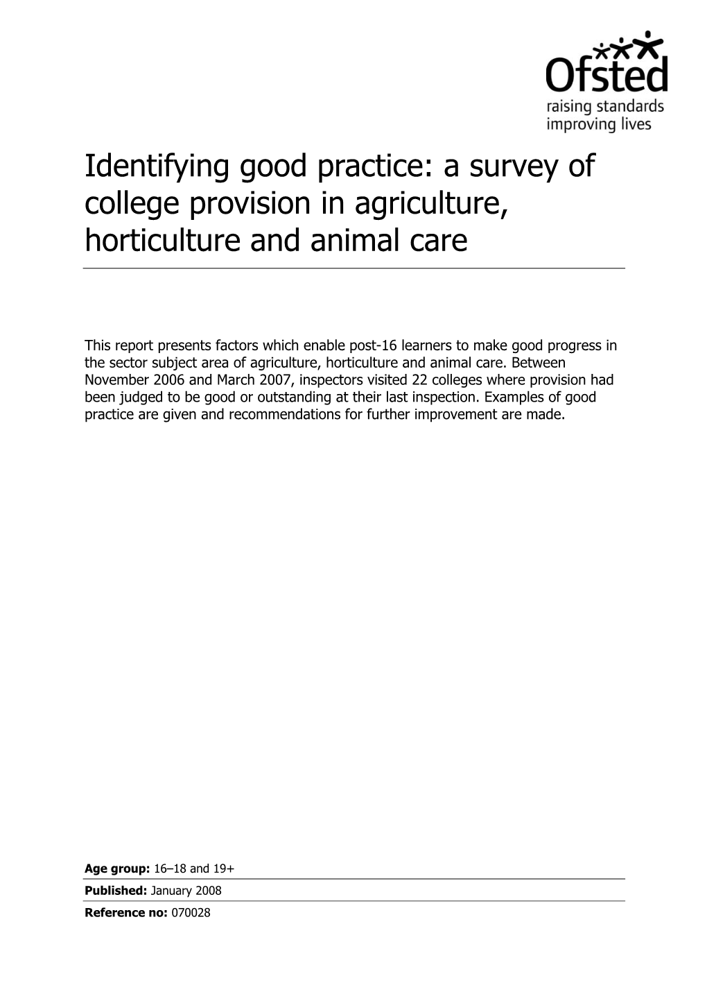Identifying Good Practice: a Survey of College Provision in Agriculture, Horticulture and Animal Care