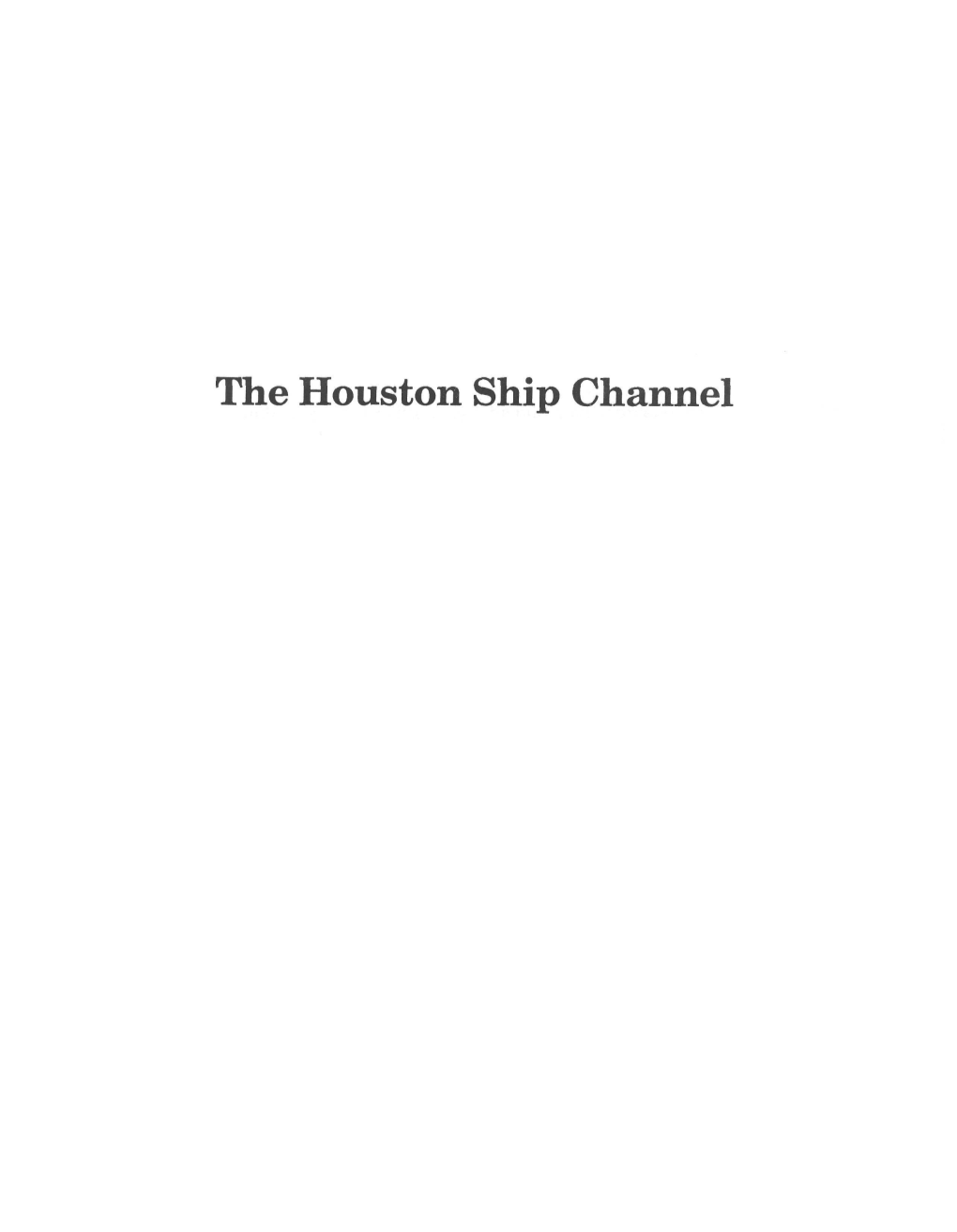 The Houston Ship Channel