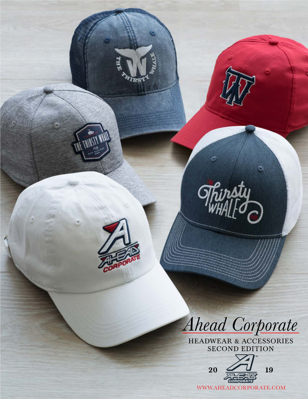 Ahead Corporate HEADWEAR & ACCESSORIES SECOND EDITION