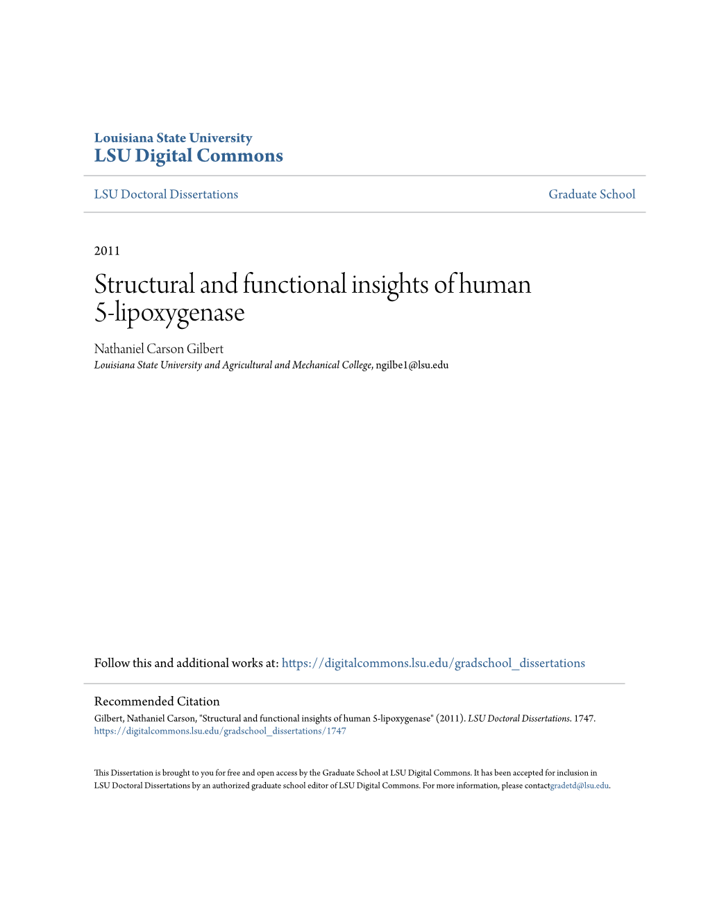 Structural and Functional Insights of Human 5-Lipoxygenase