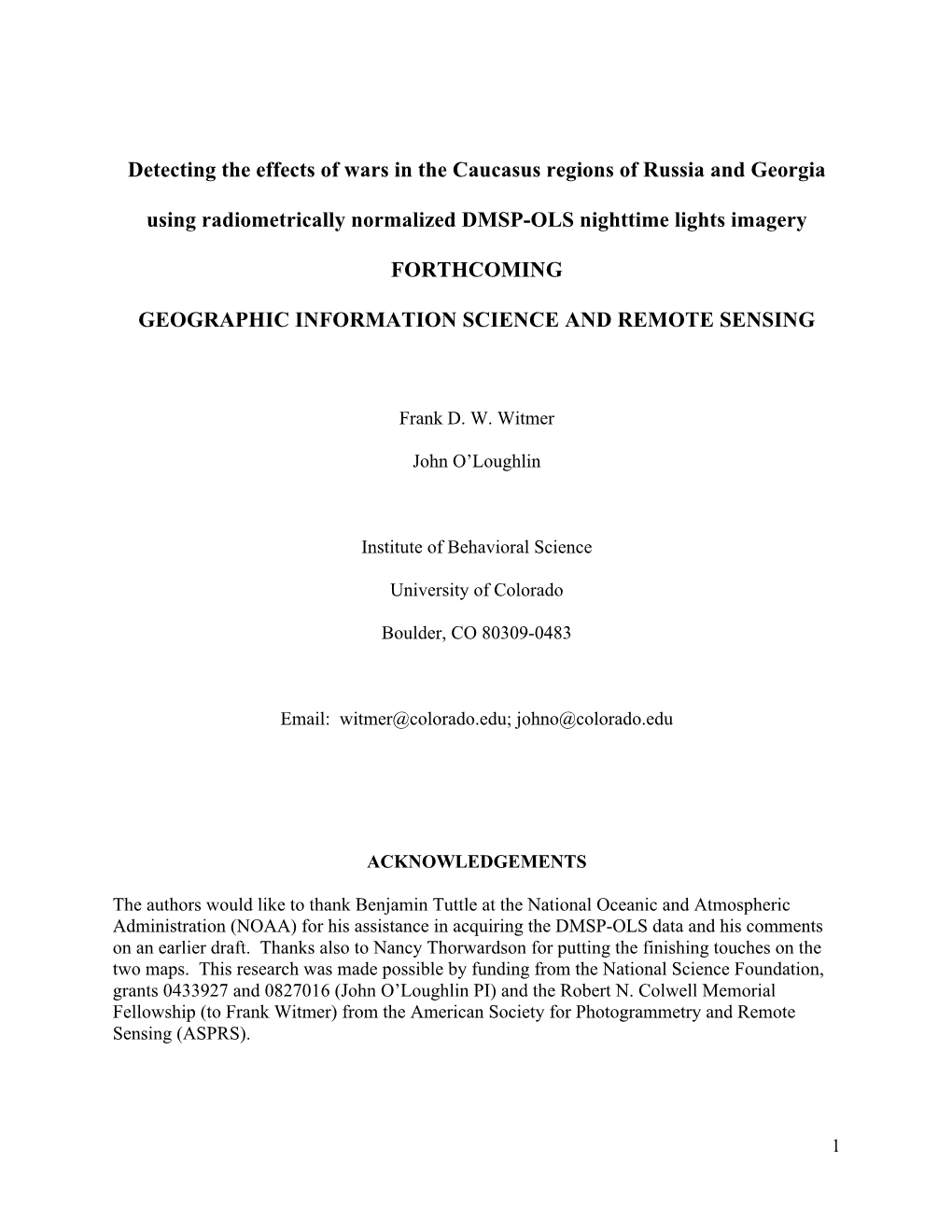 Detecting the Effects of Wars in the Caucasus Regions of Russia and Georgia Using Radiometrically Normalized DMSP-OLS Nighttime