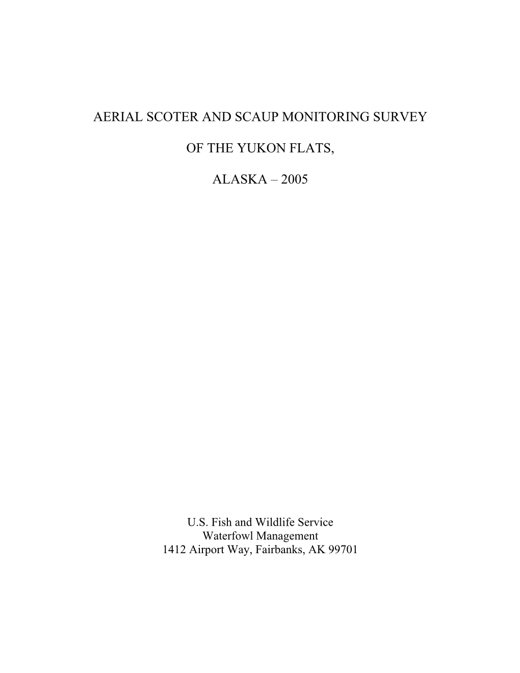 Aerial Scoter and Scaup Monitoring Survey of the Yukon Flats Alaska