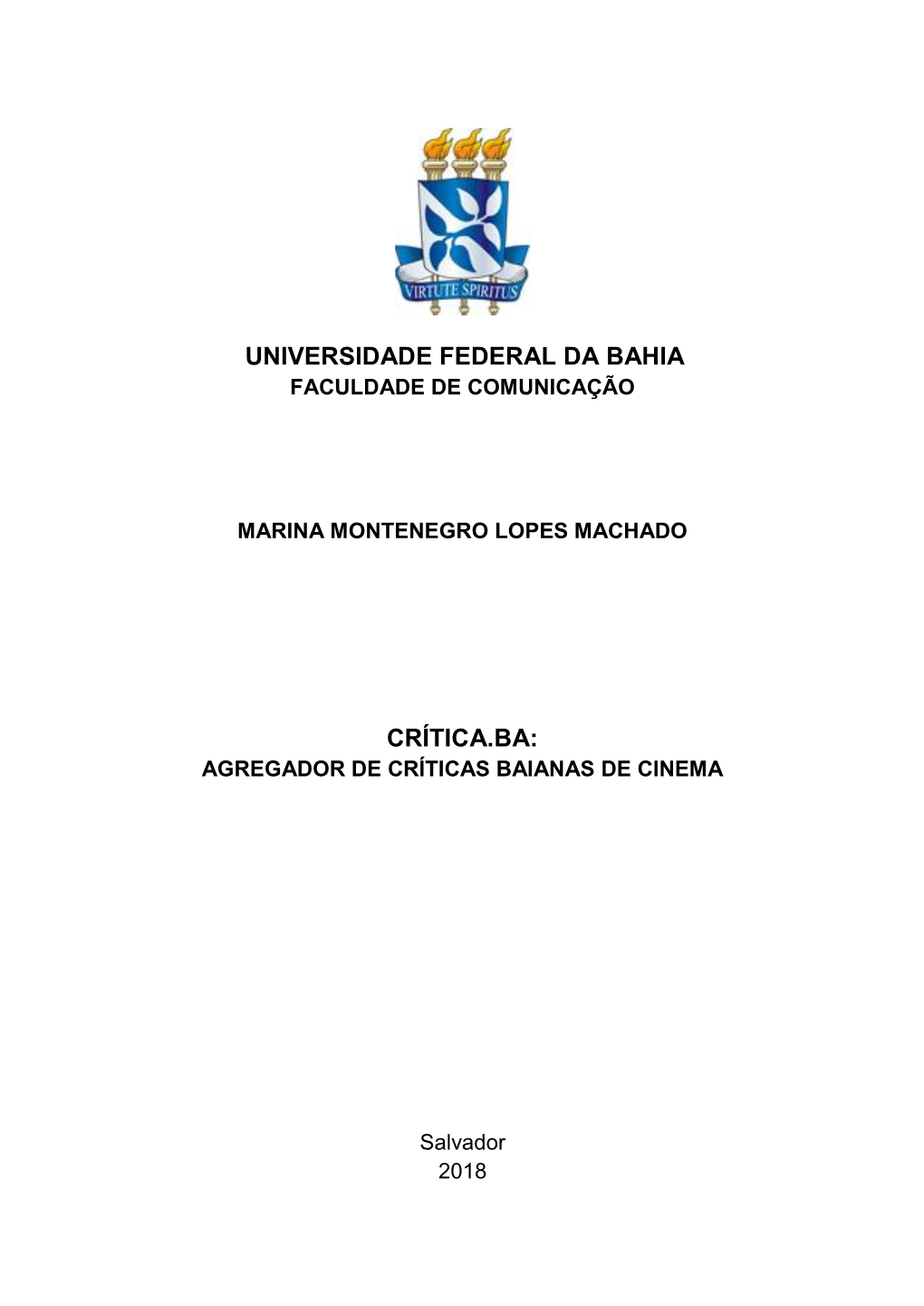 Universidade Federal Da Bahia Crítica.Ba