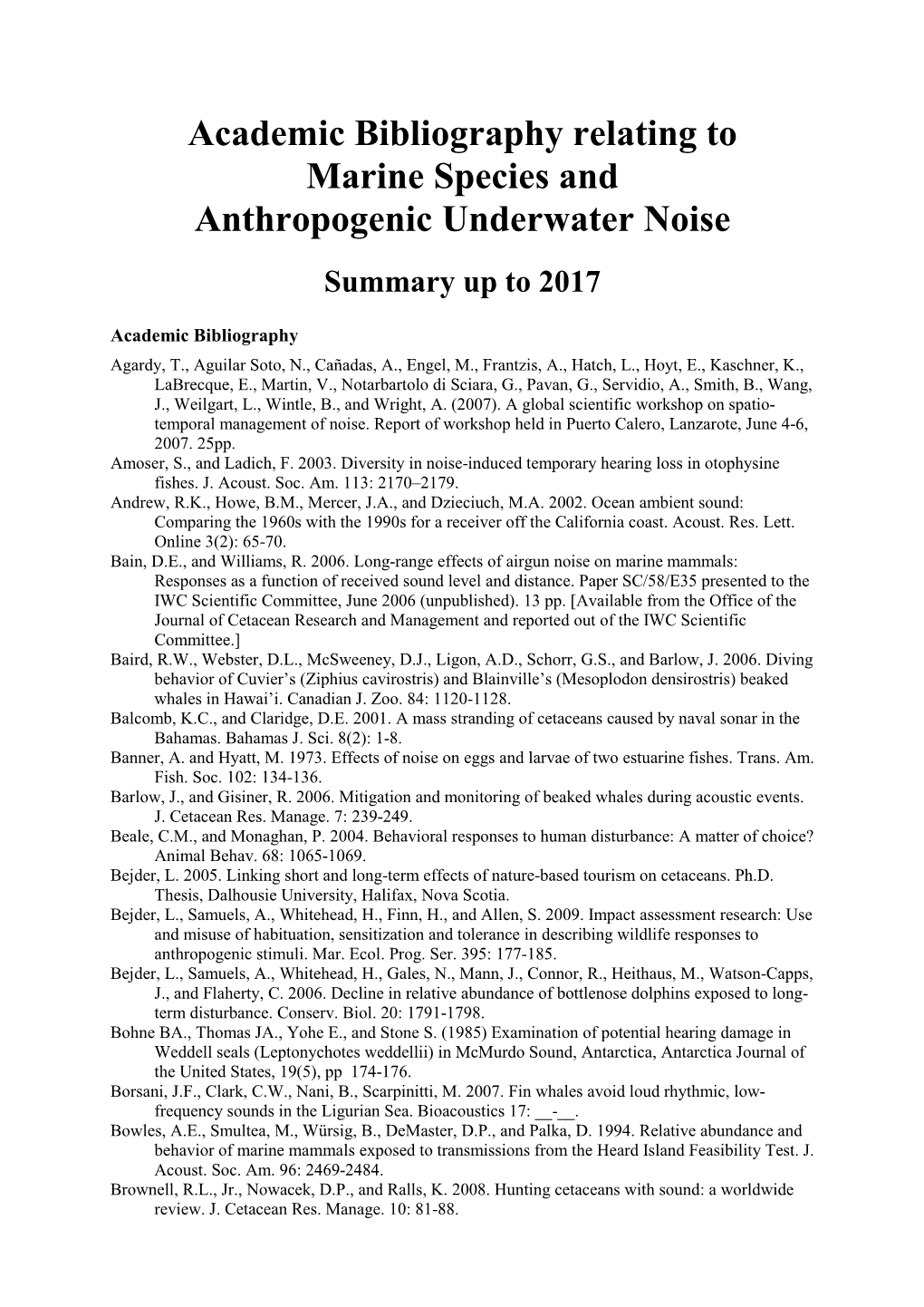 Academic Bibliography Relating to Marine Species and Anthropogenic Underwater Noise