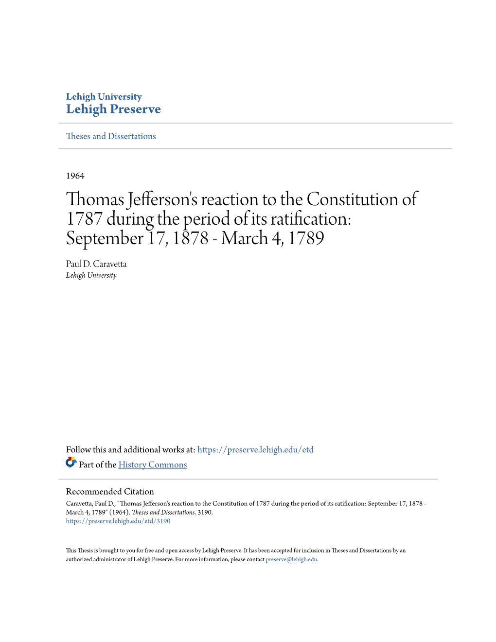Thomas Jefferson's Reaction to the Constitution of 1787 During the Period of Its Ratification: September 17, 1878 - March 4, 1789 Paul D