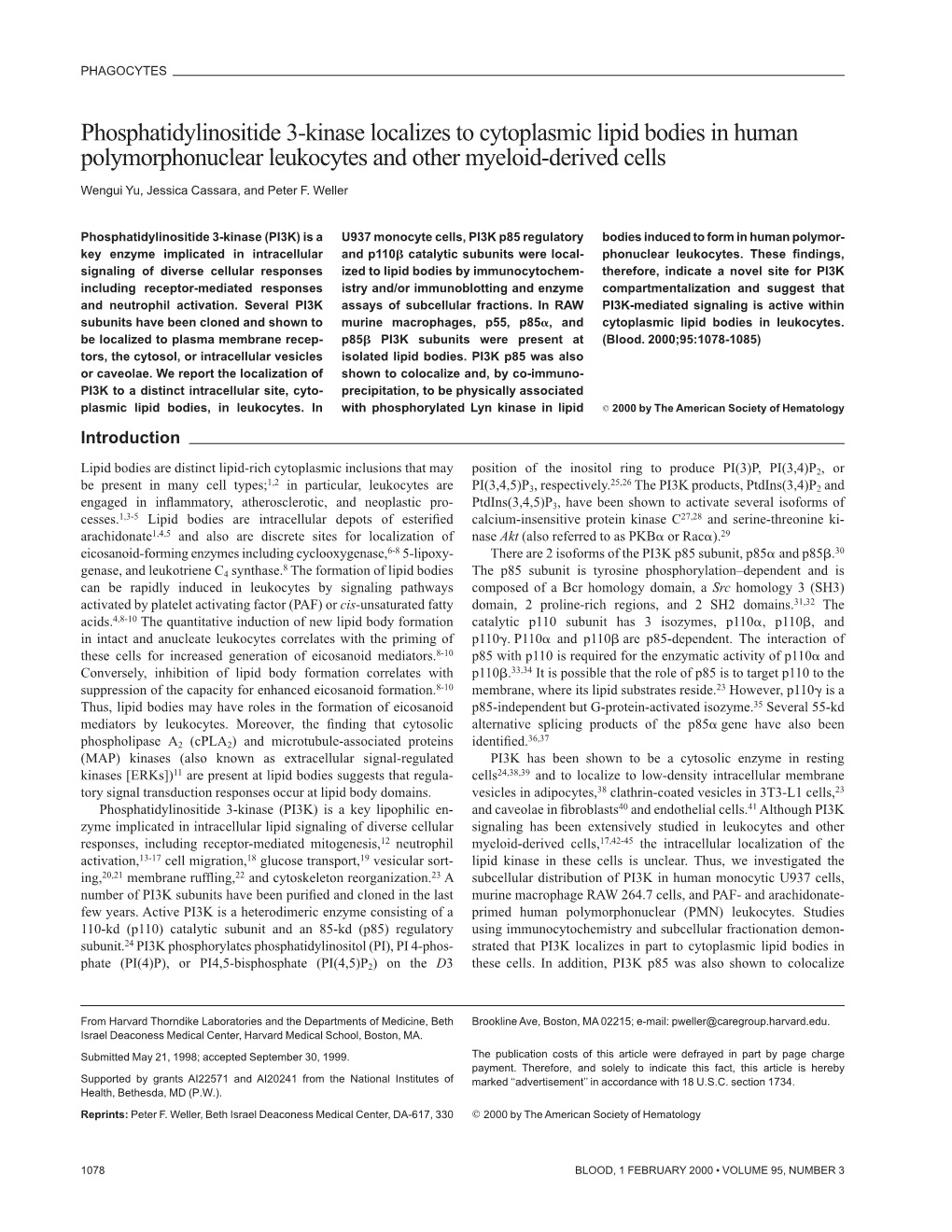 Phosphatidylinositide 3-Kinase Localizes to Cytoplasmic Lipid Bodies in Human Polymorphonuclear Leukocytes and Other Myeloid-Derived Cells