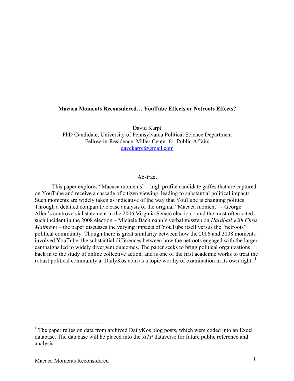 Macaca Moments Reconsidered… Youtube Effects Or Netroots Effects?