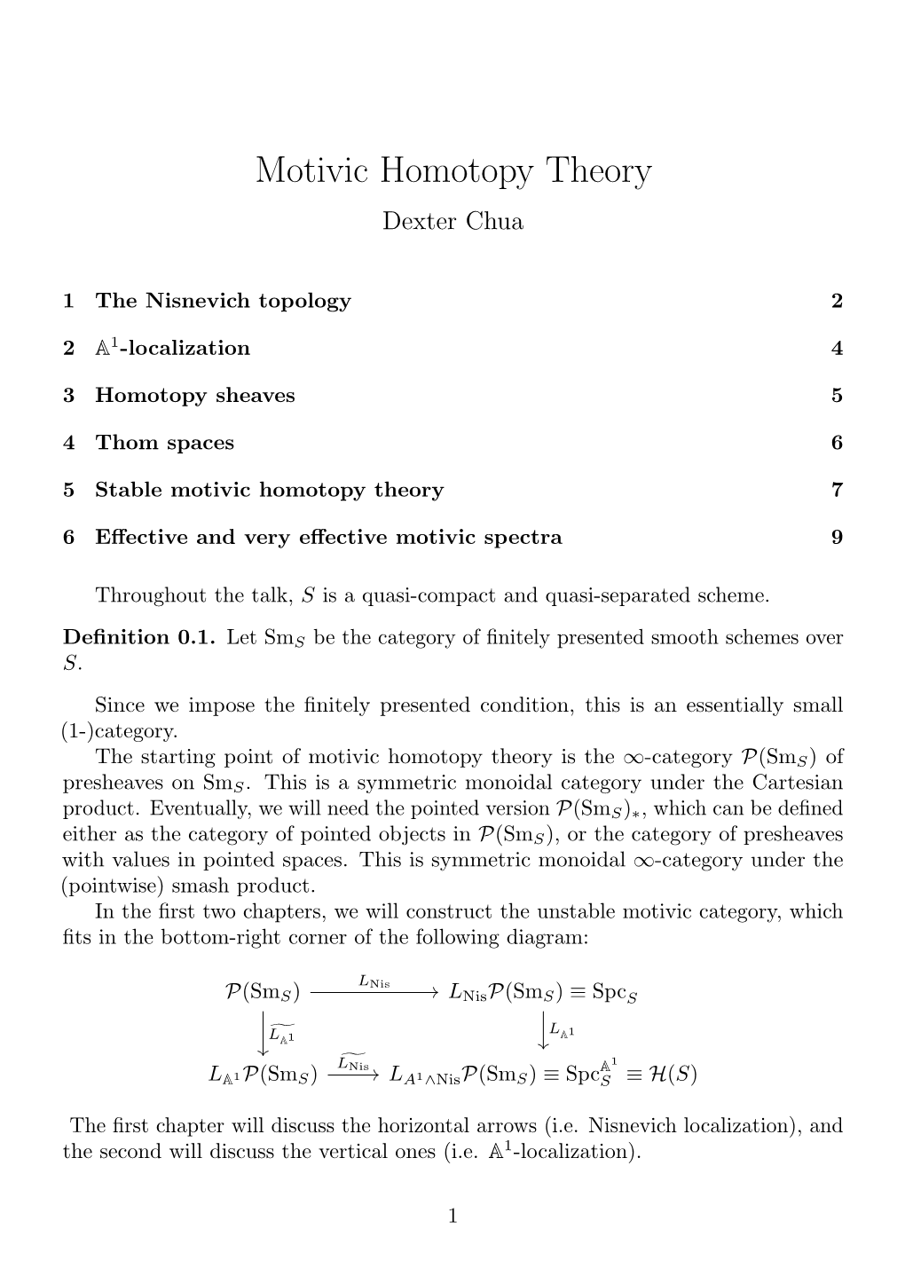 Motivic Homotopy Theory Dexter Chua