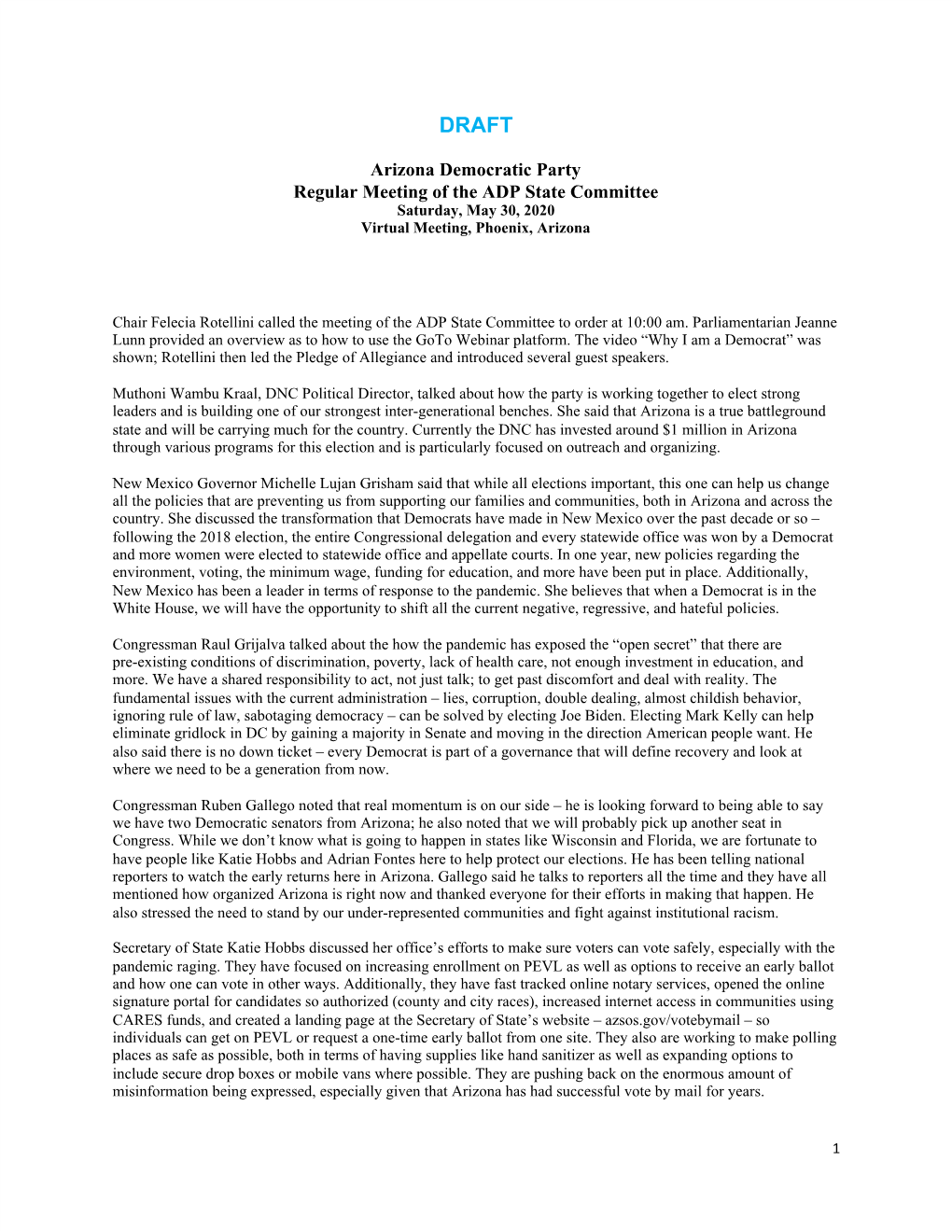 Arizona Democratic Party Regular Meeting of the ADP State Committee Saturday, May 30, 2020 Virtual Meeting, Phoenix, Arizona