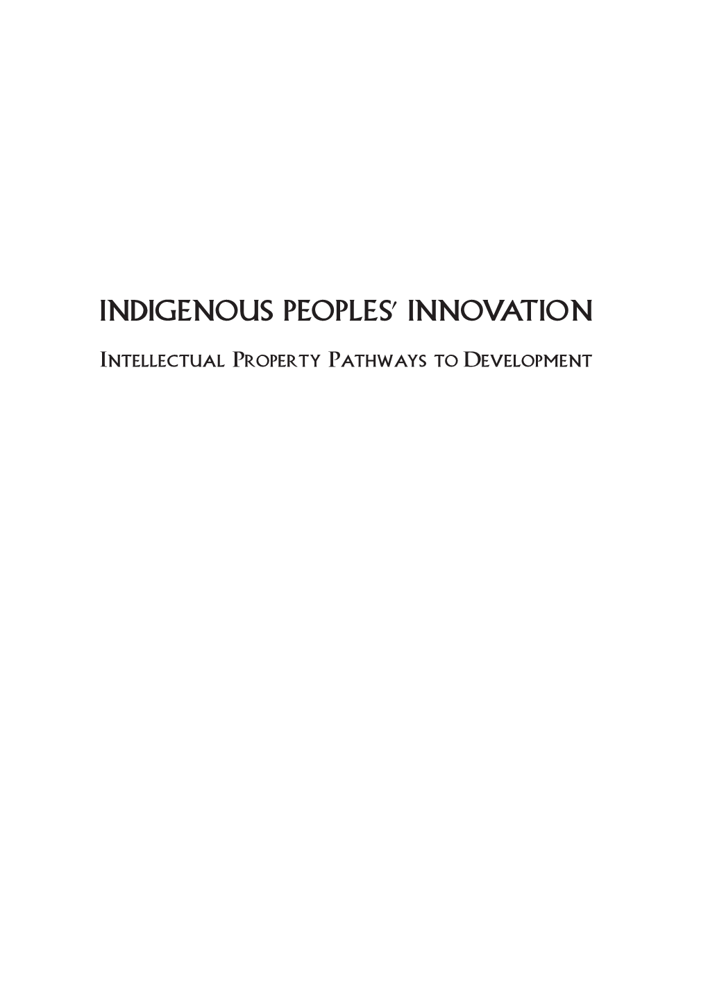 Indigenous Peoples' Innovation