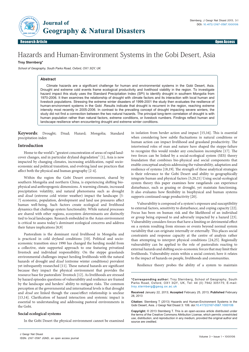 Hazards and Human-Environment Systems in the Gobi Desert, Asia Troy Sternberg* School of Geography, South Parks Road, Oxford, OX1 3QY, UK