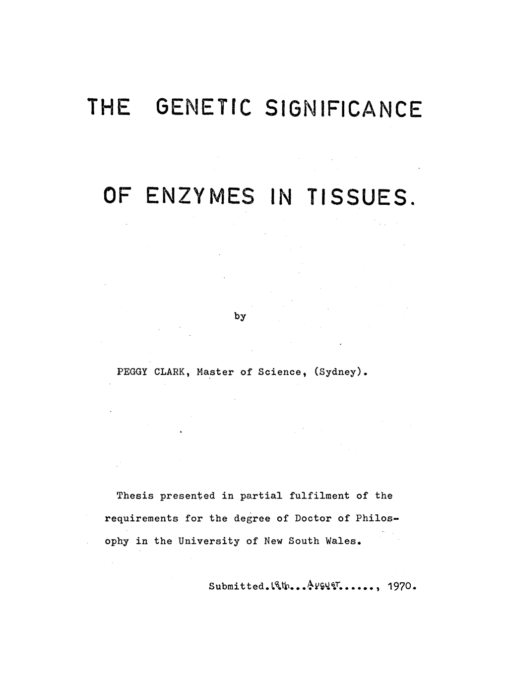 The Genetic Significance of Enzymes in Tissues