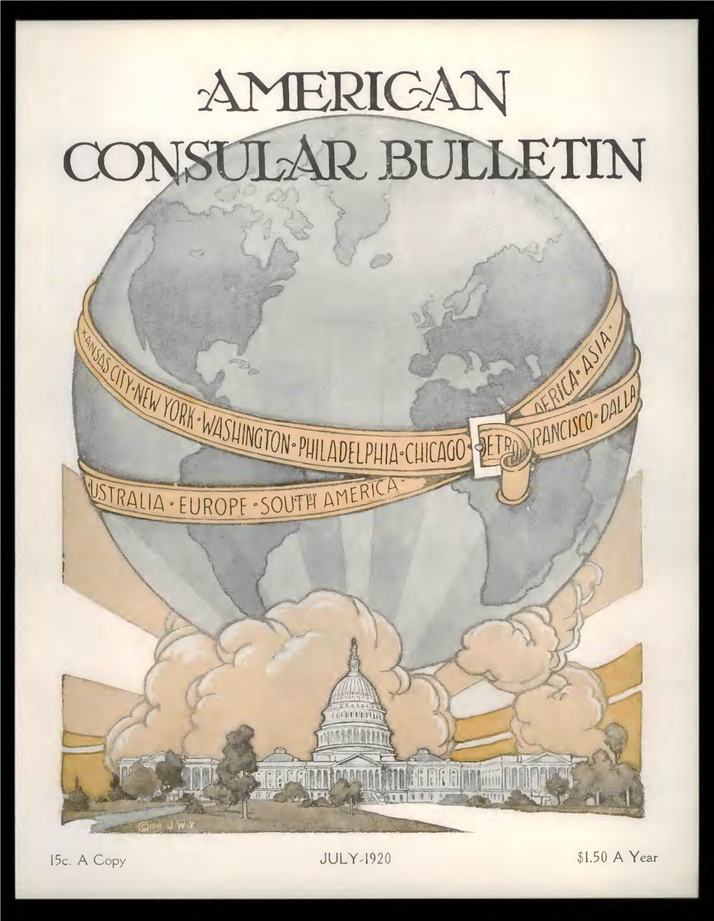 The Foreign Service Journal, July 1920 (American Consular Bulletin)