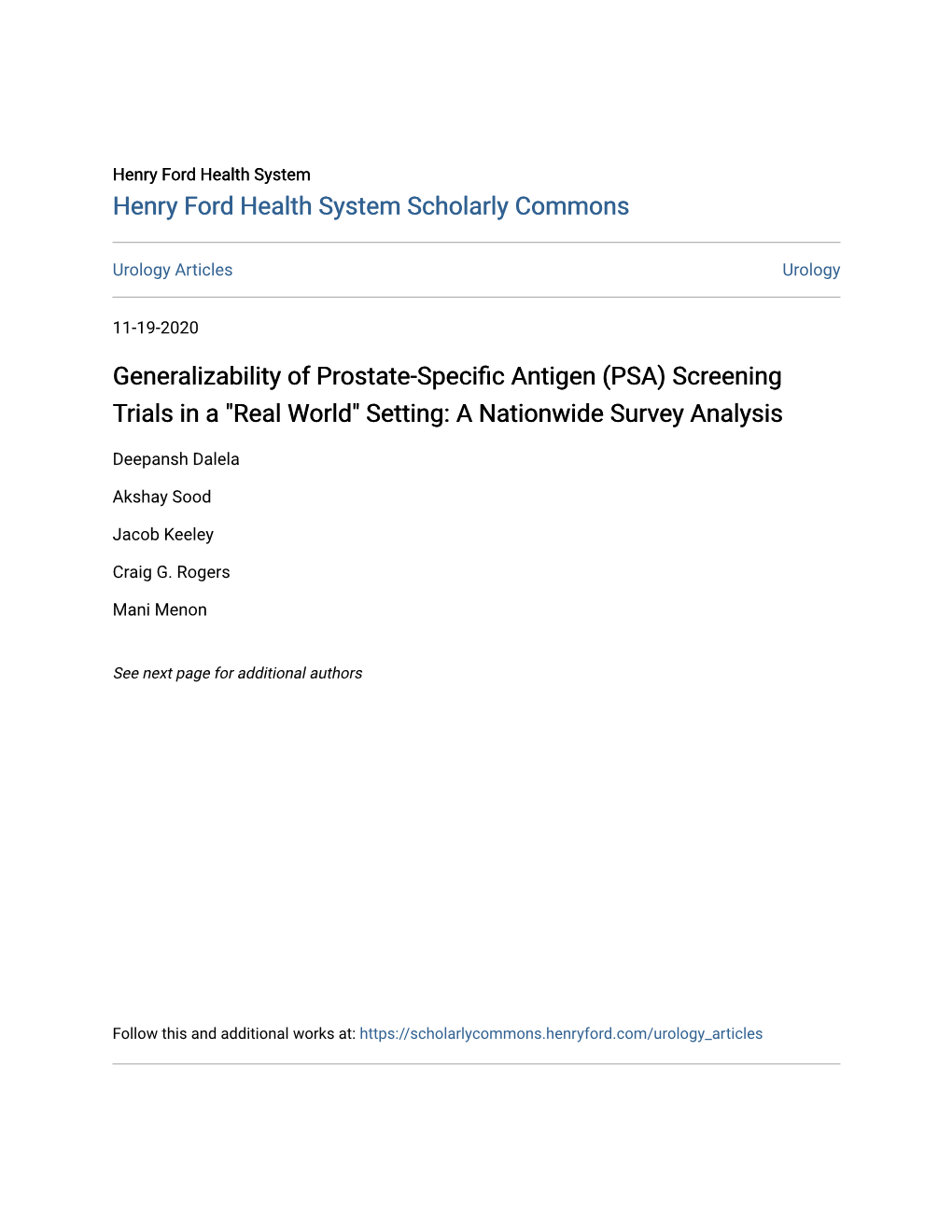 Generalizability of Prostate-Specific Antigen (PSA) Screening Trials in a "Real World" Setting: a Nationwide Survey Analysis